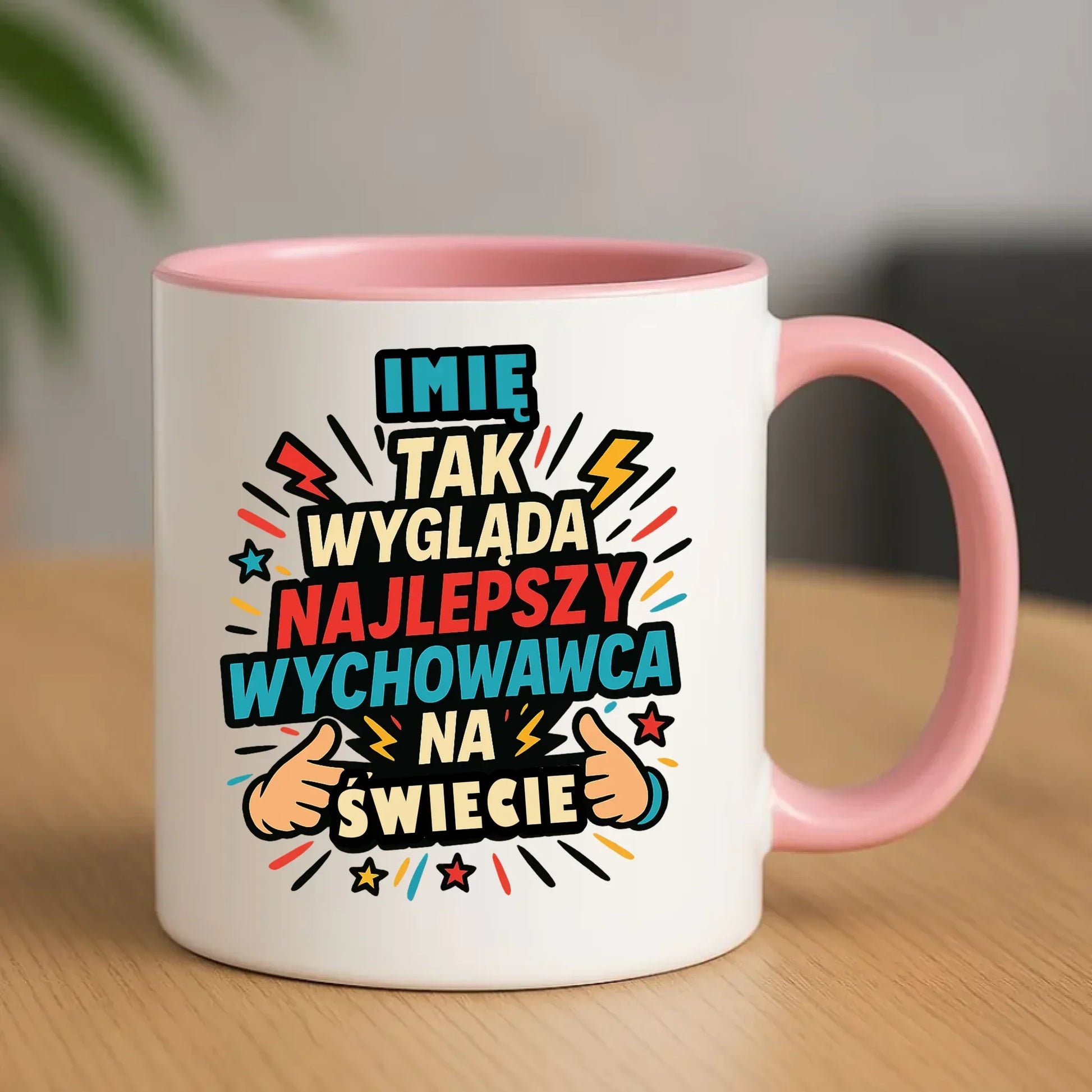 Tak wygląda najlepszy wychowawca na świecie | Kubek z imieniem na prezent N31 - StoryCups.pl