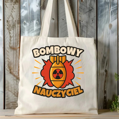 Bombowy nauczyciel | Torba prezent dla nauczyciela N36 - StoryCups.pl