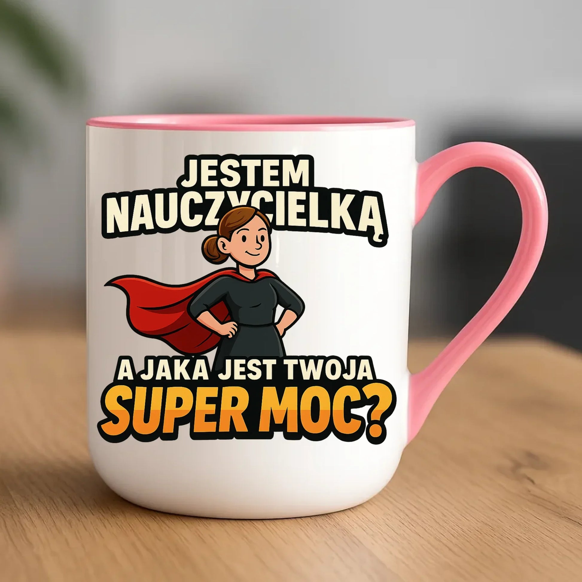 Jestem nauczycielką, a jak jest Twoja super moc? | Kubek elegant prezent dla nauczycielki N26 - StoryCups.pl
