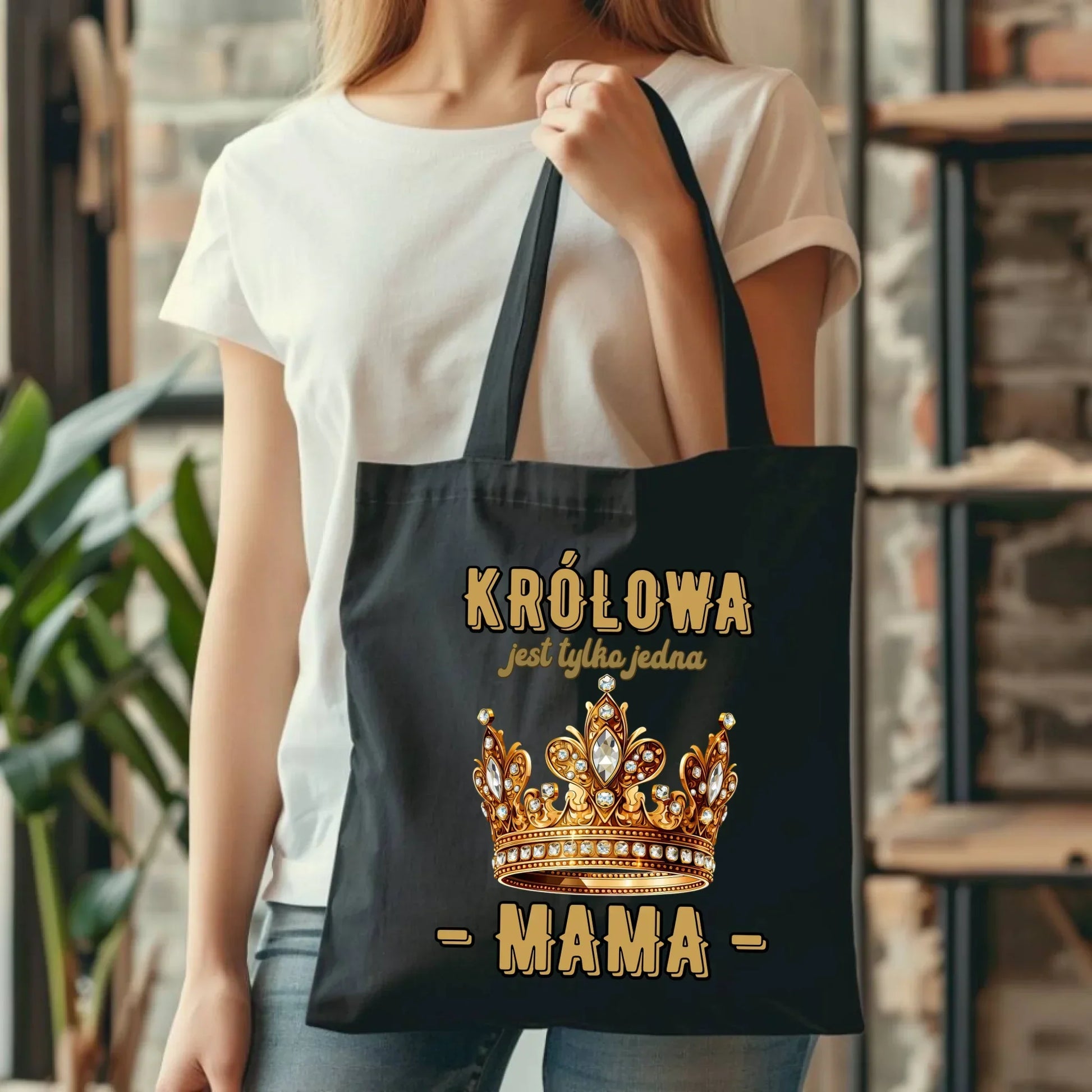 Królowa jest tylko jedna | Torba prezent dla mamy DM13 - StoryCups.pl