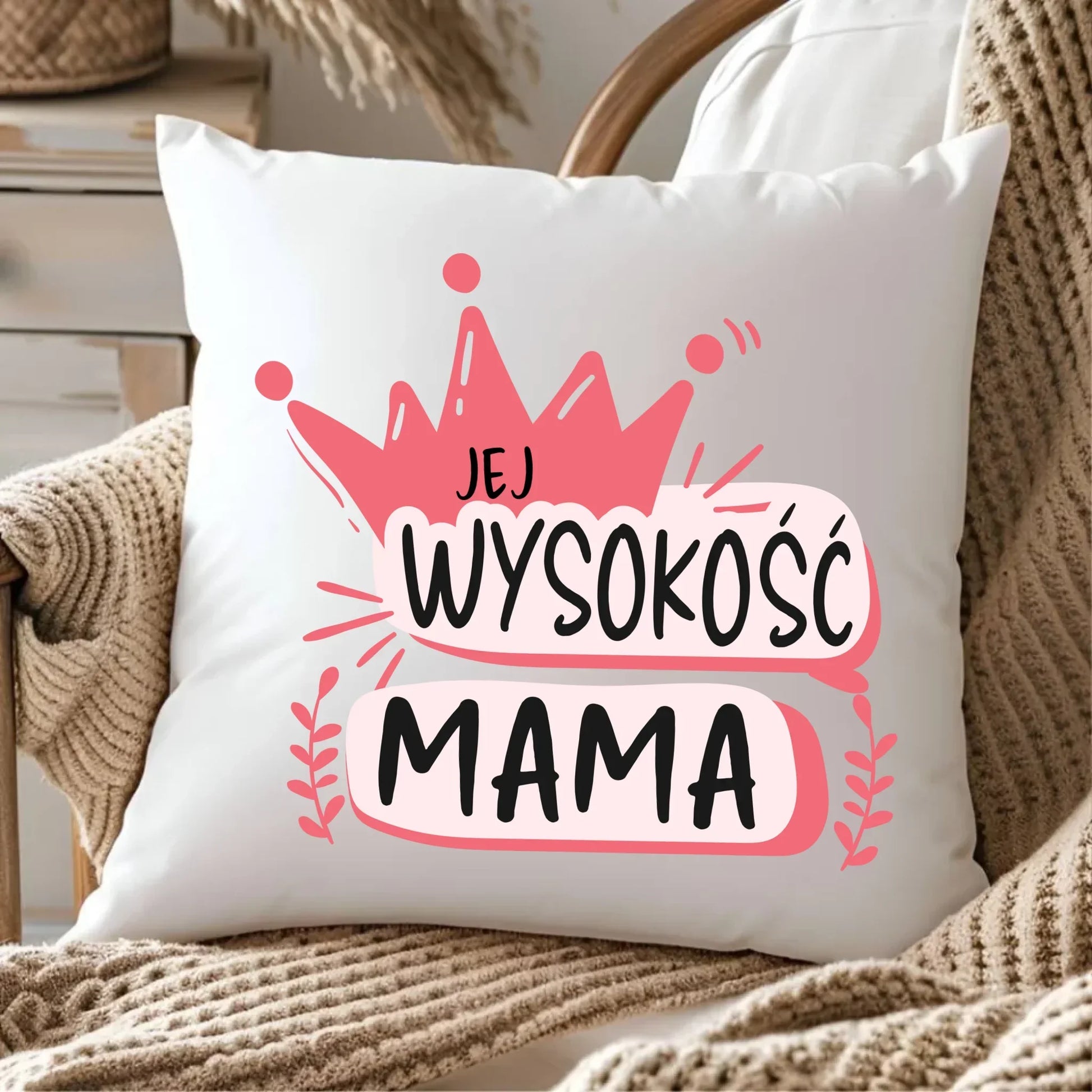 Jej Wysokość mama | Poduszka prezent dla mamy DM16 - StoryCups.pl