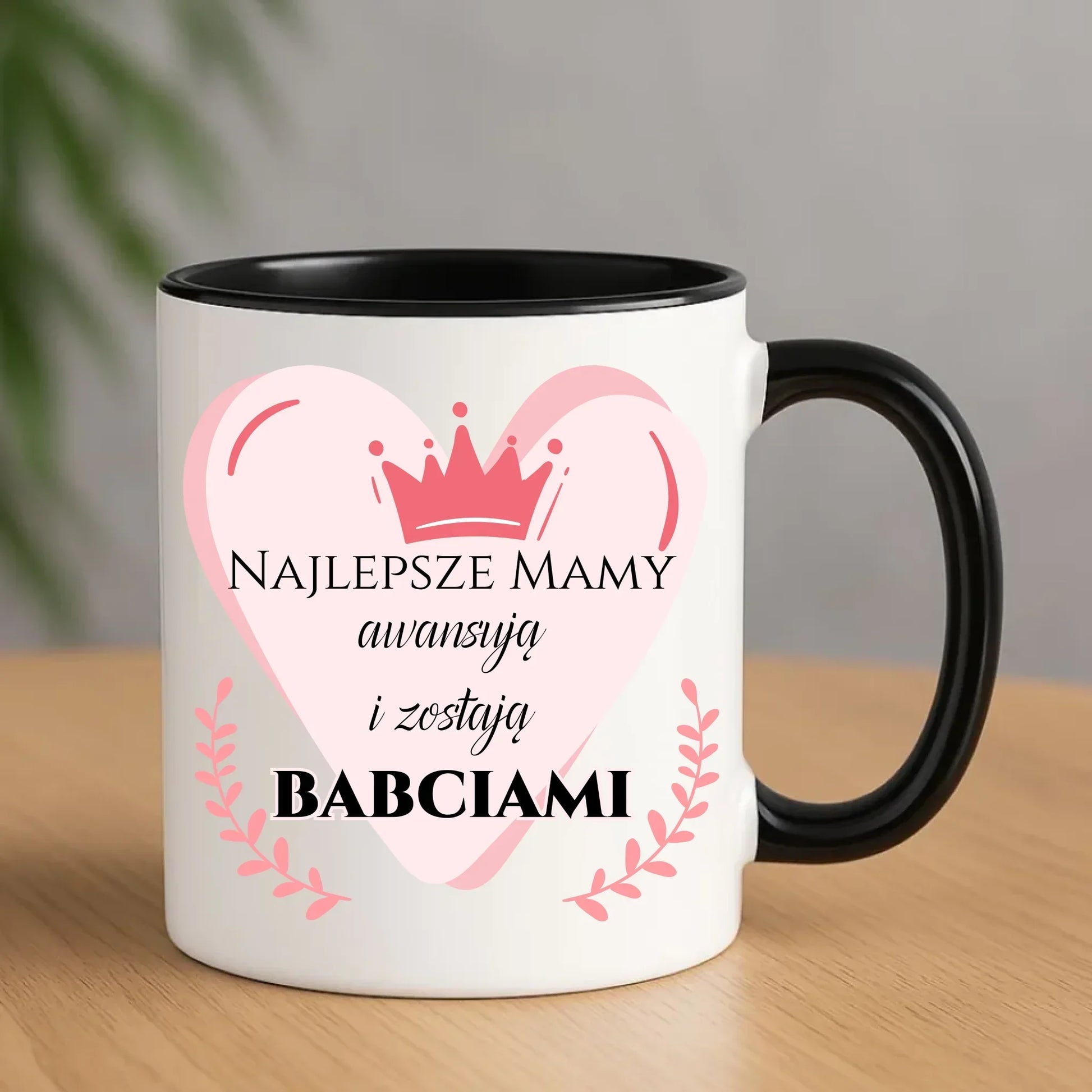 Najlepsze mamy awansują i zostają babciami | Kubek na prezent DM26 - StoryCups.pl