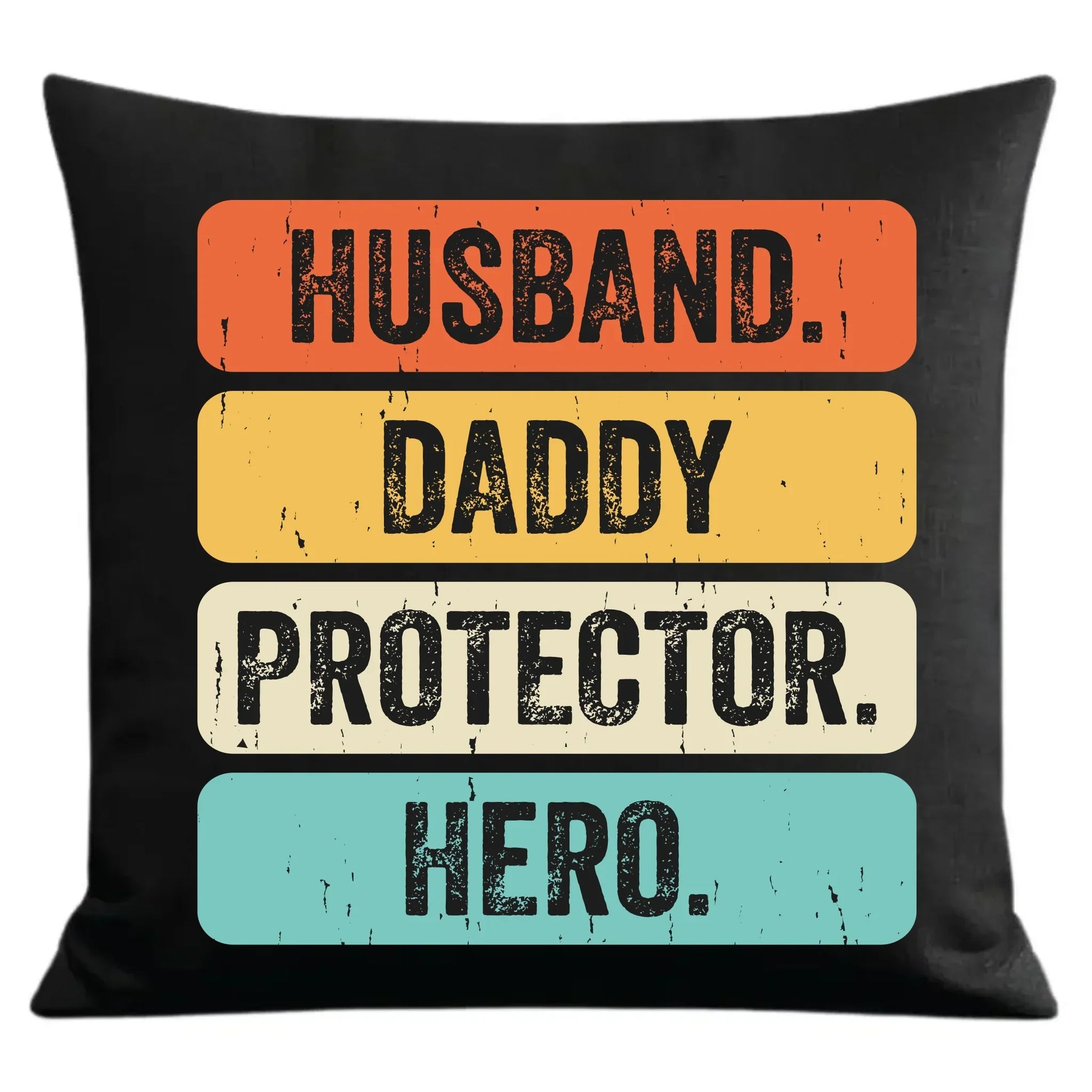 Husband daddy protector hero | Poduszka dekoracyjna dla taty DT05 - StoryCups.pl