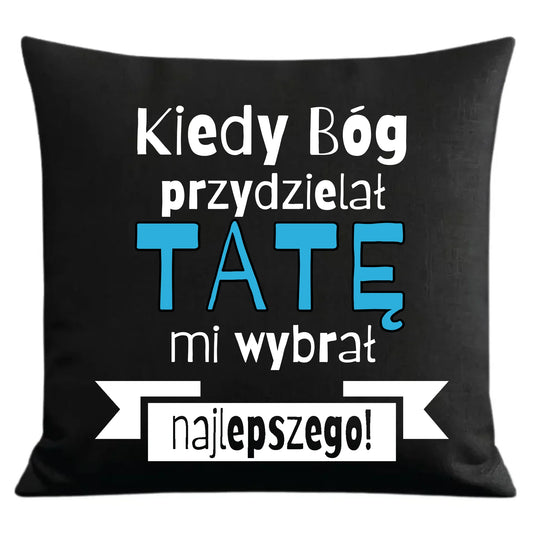 Prezent dla taty czarna poduszka dekoracyjna z nadrukiem