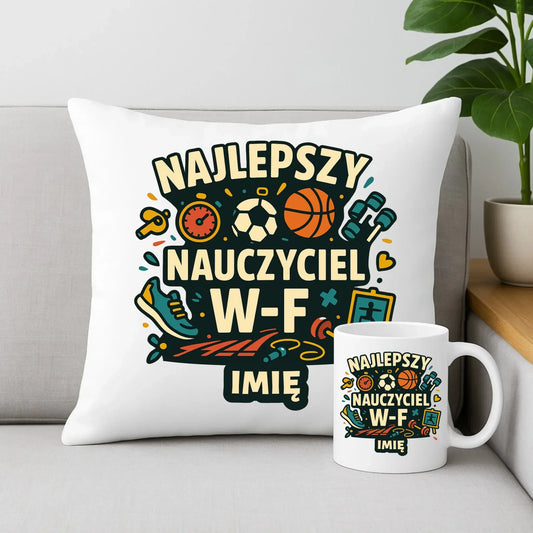 Najlepszy nauczyciel W-F | Zestaw poduszka i kubek prezent dla nauczyciela wychowania fizycznego N50 - StoryCups.pl