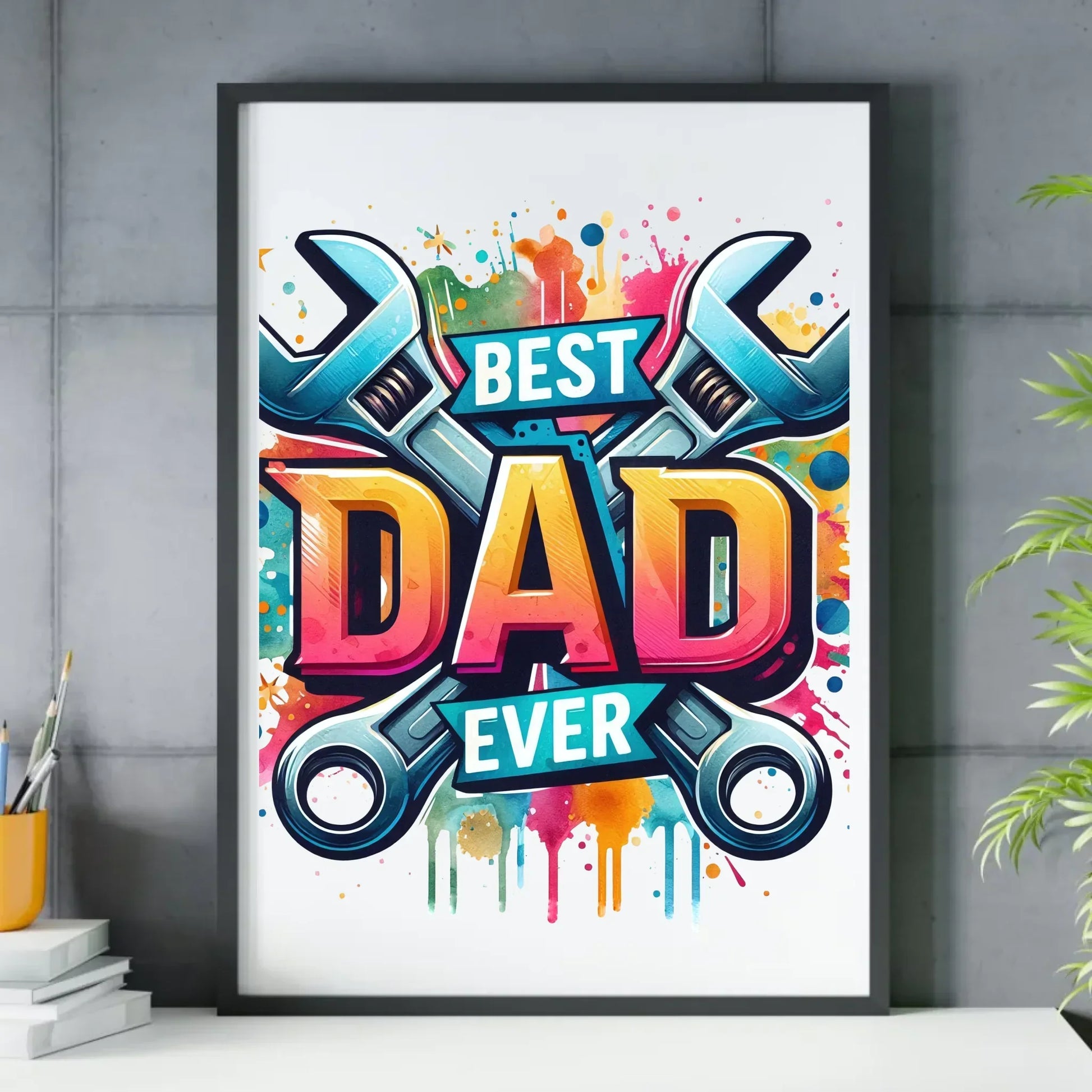 Best Dad Ever | Plakat w ramie dla taty DT58 - StoryCups.pl