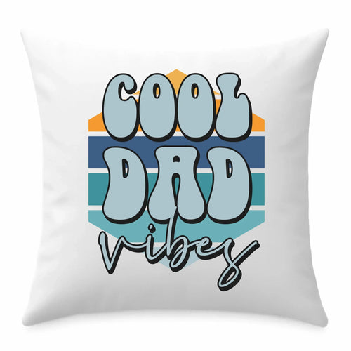 Cool Dad Vibes | Poduszka dla taty na prezent DT56 - StoryCups.pl