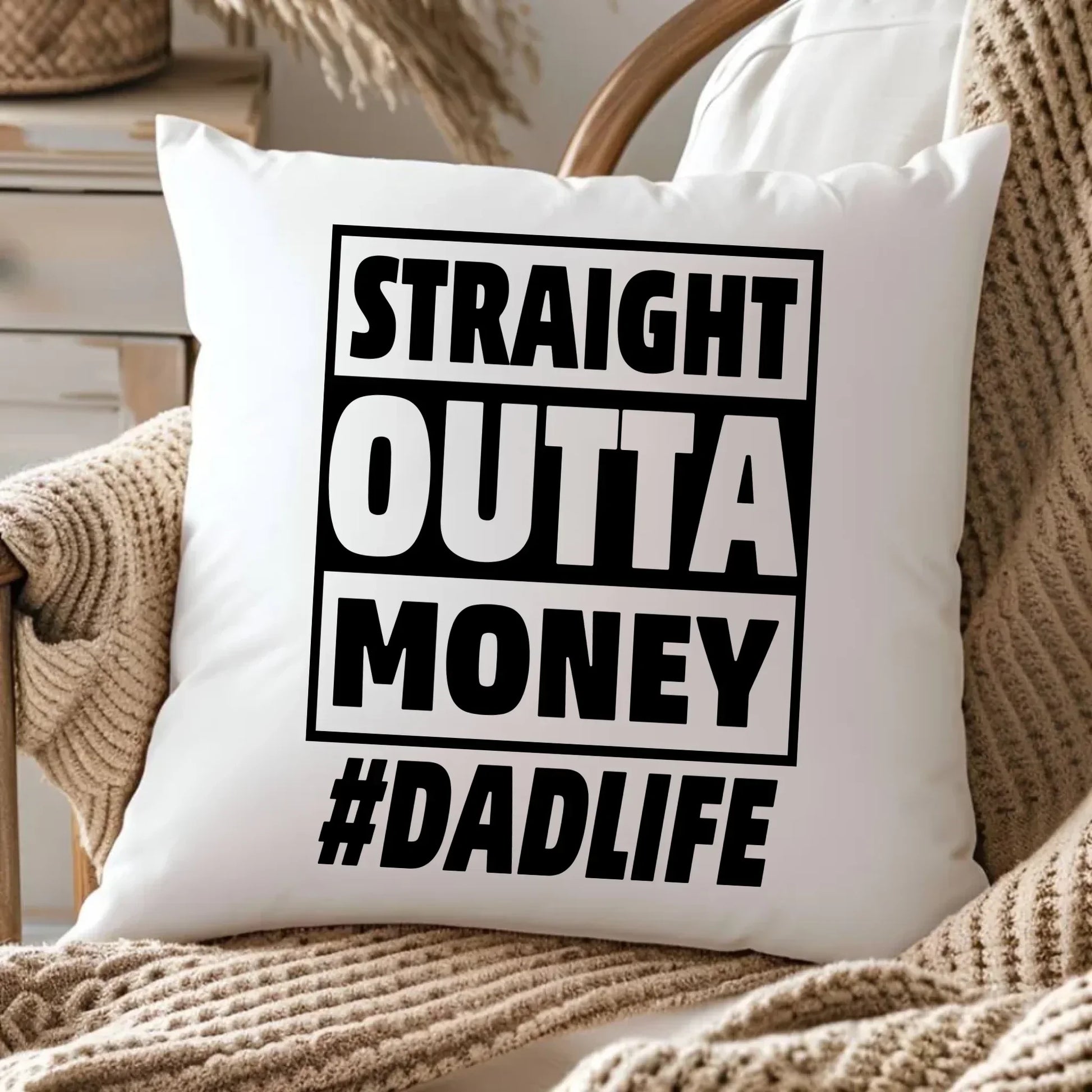 Straight outta money #dadlife | Poduszka dla taty DT79 - StoryCups.pl