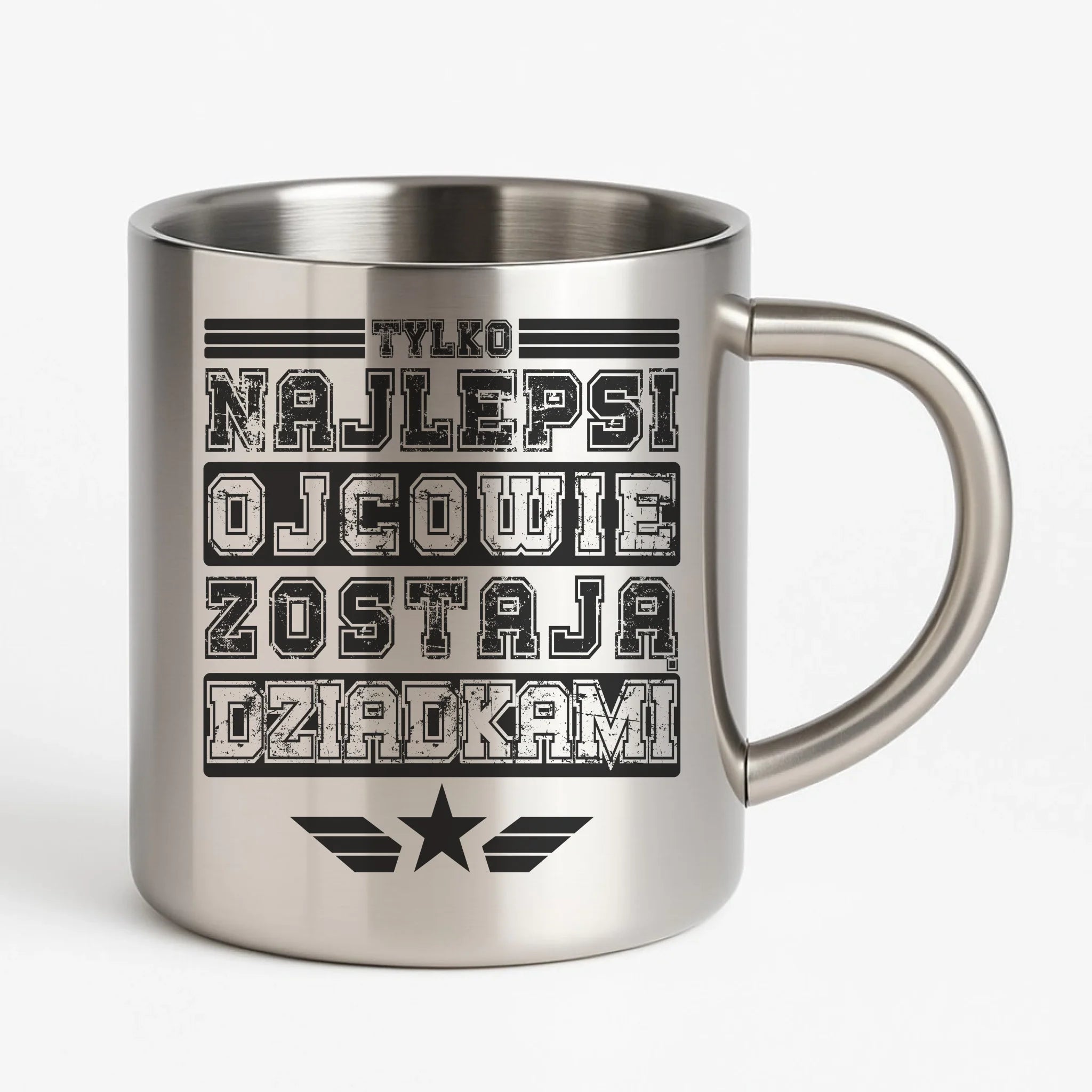 Tylko najlepsi ojcowie zostają dziadkami | Metalowy kubek dla taty DT39 - StoryCups.pl
