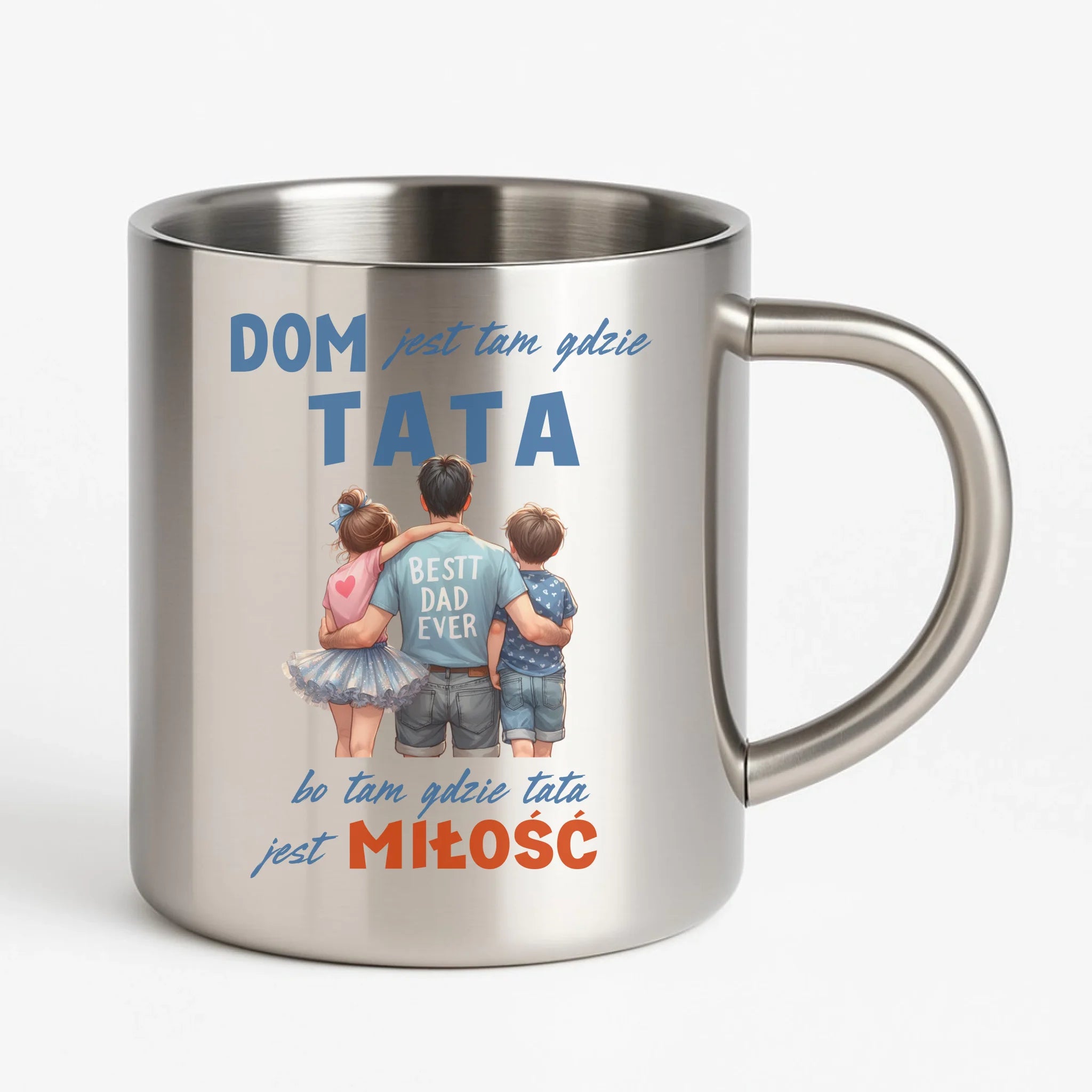 Dom jest tam gdzie tata | Metalowy kubek dla taty DT37 - StoryCups.pl