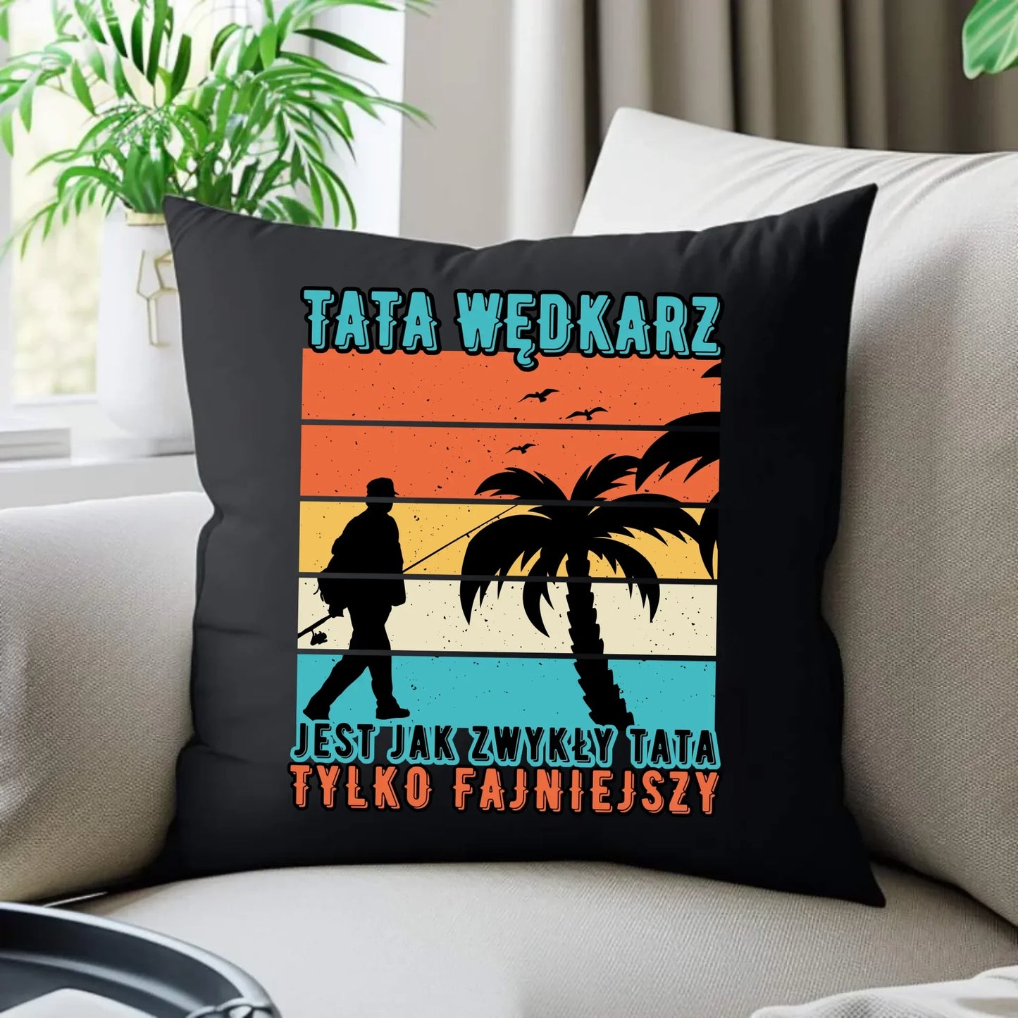 Tata wędkarz | Poduszka dekoracyjna DT06 - StoryCups.pl