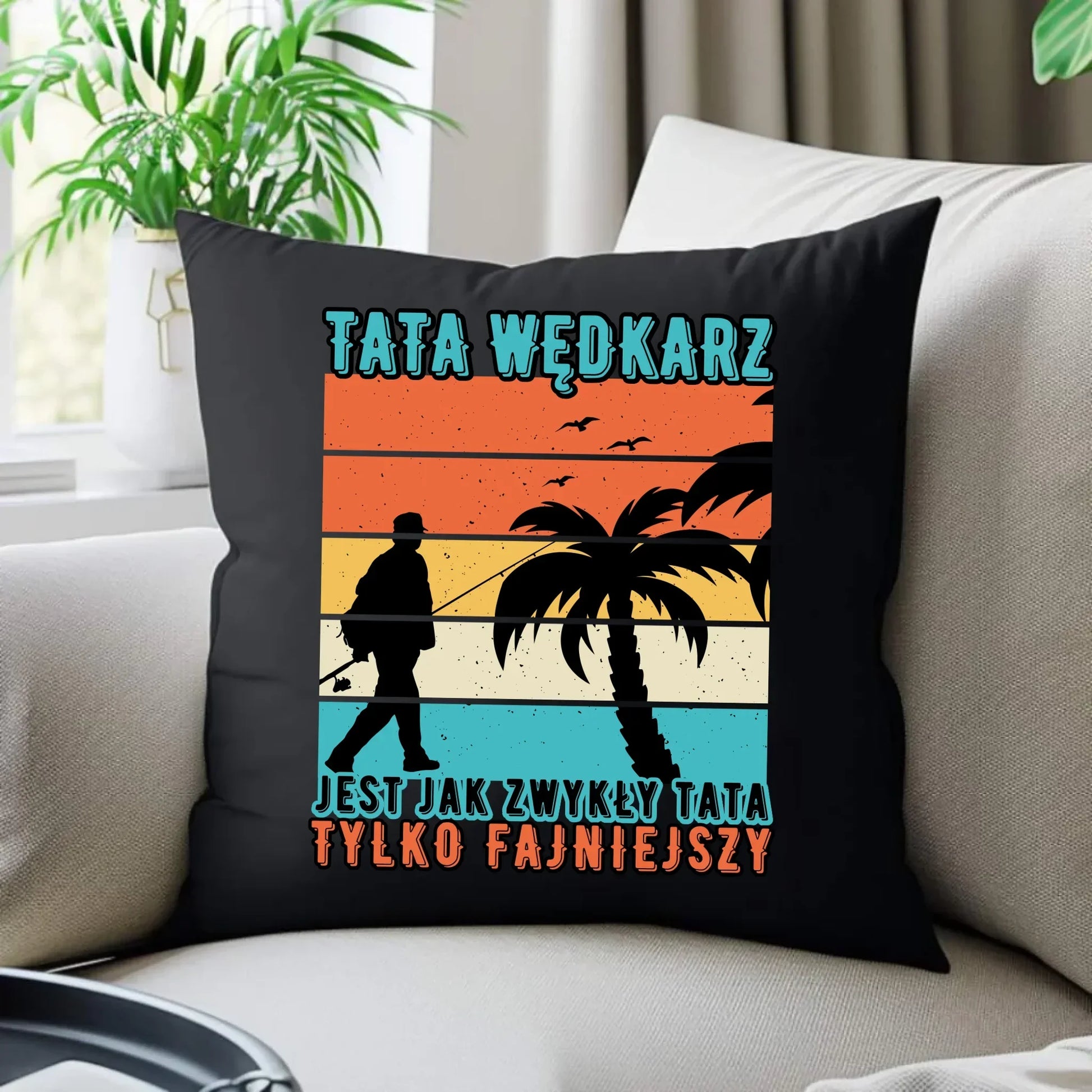 Tata wędkarz | Poduszka dekoracyjna DT06 - StoryCups.pl