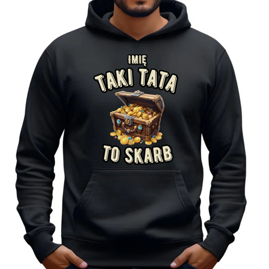 Bluza z kapturem dla taty prezent na DZIEŃ OJCA