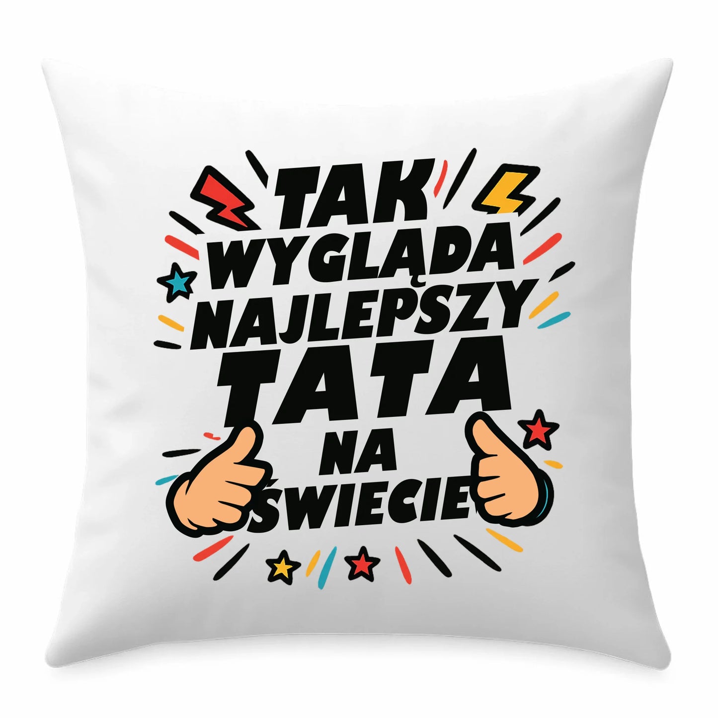 Prezent dla taty poduszka z nadrukiem Dzień Ojca Święta urodziny