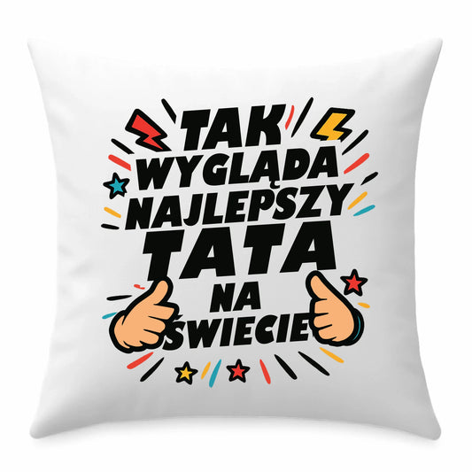 Prezent dla taty poduszka z nadrukiem Dzień Ojca Święta urodziny