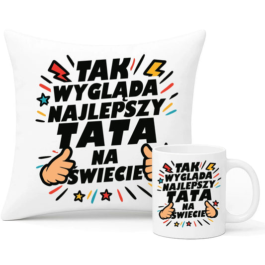 Tak wygląda najlepszy tata na świecie | Zestaw poduszka i kubek dla taty DT08 - StoryCups.pl