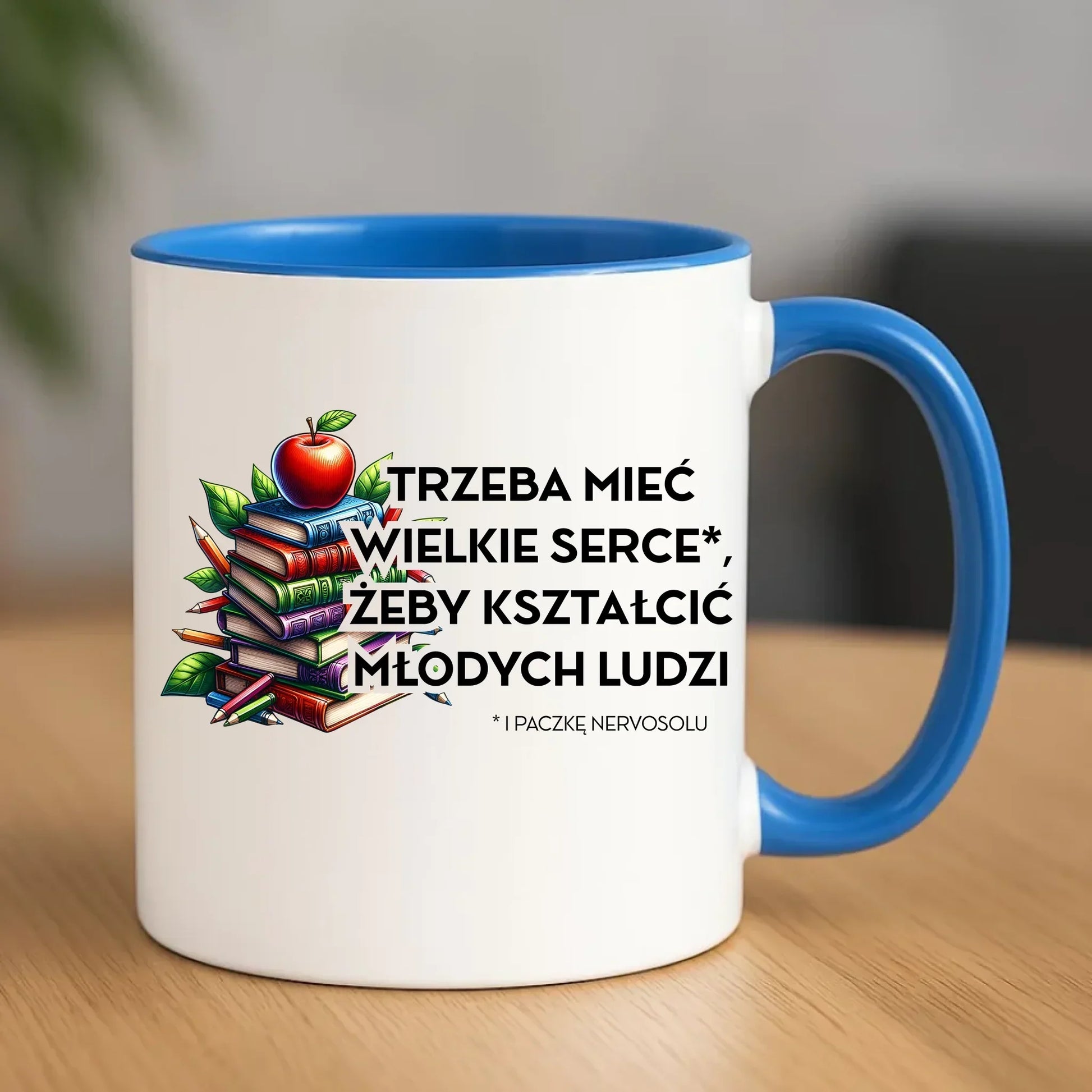 Trzeba mieć wielkie serce i paczkę nervosolu | Kubek prezent dla nauczyciela N73 - StoryCups.pl