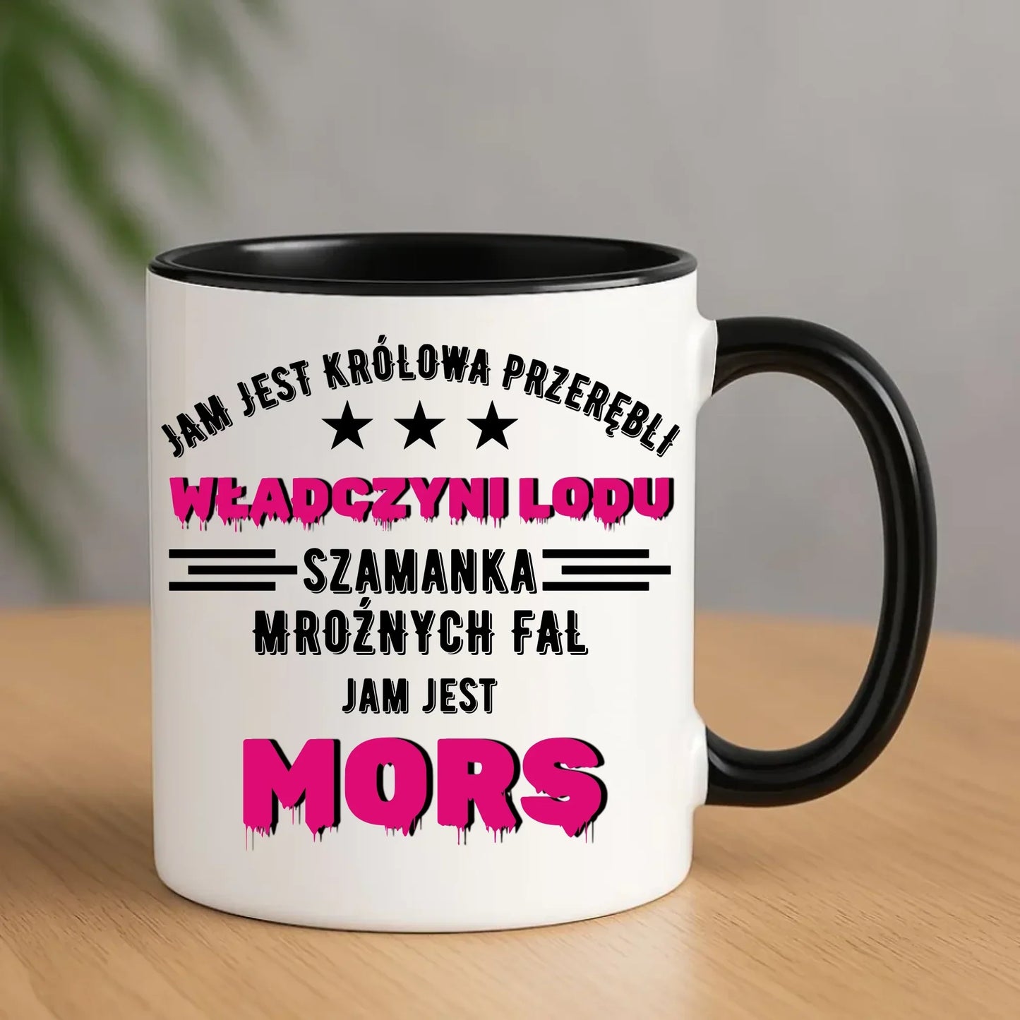 Jam jest Królowa przerębli władczyni lodu jam jest mors | Kubek HM17 - StoryCups.pl