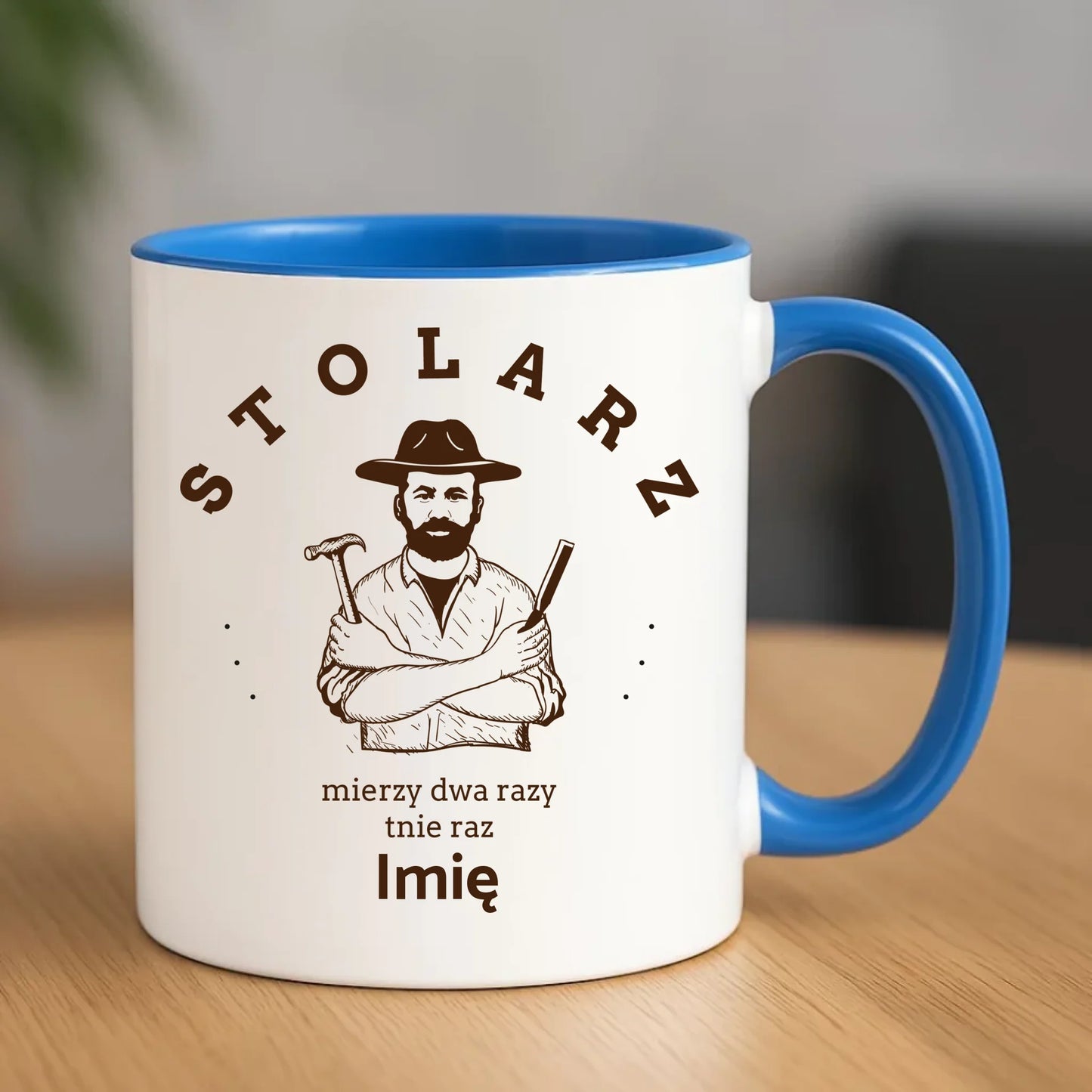 Stolarz mierzy dwa razy tnie raz | Kubek z imieniem dla stolarza ZS02 - StoryCups.pl