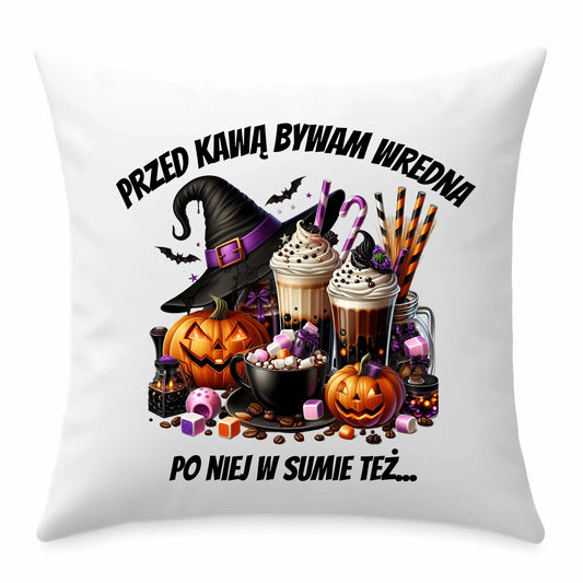 Przed kawą bywam wredna | Poduszka na Halloween HL30 - StoryCups.pl