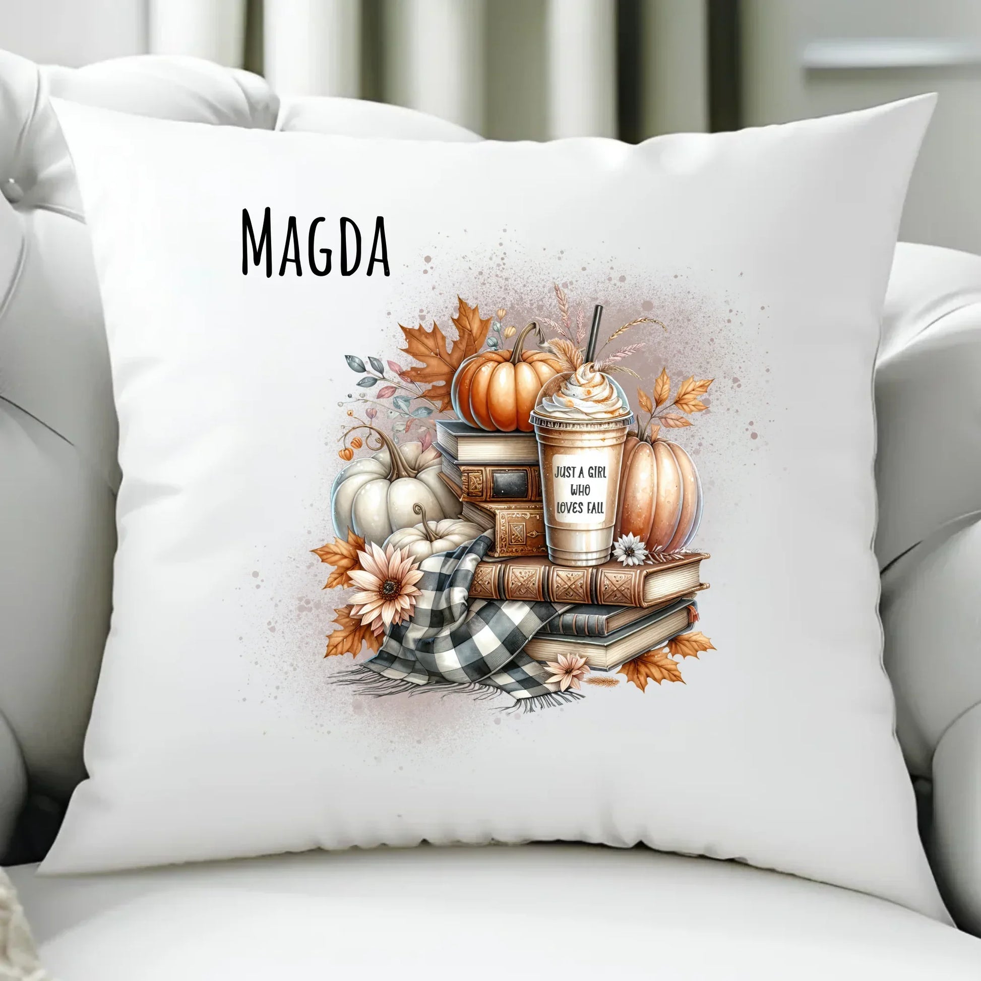 Just a girl who loves fall | Personalizowana poduszka dla jesieniary JS14 - StoryCups.pl