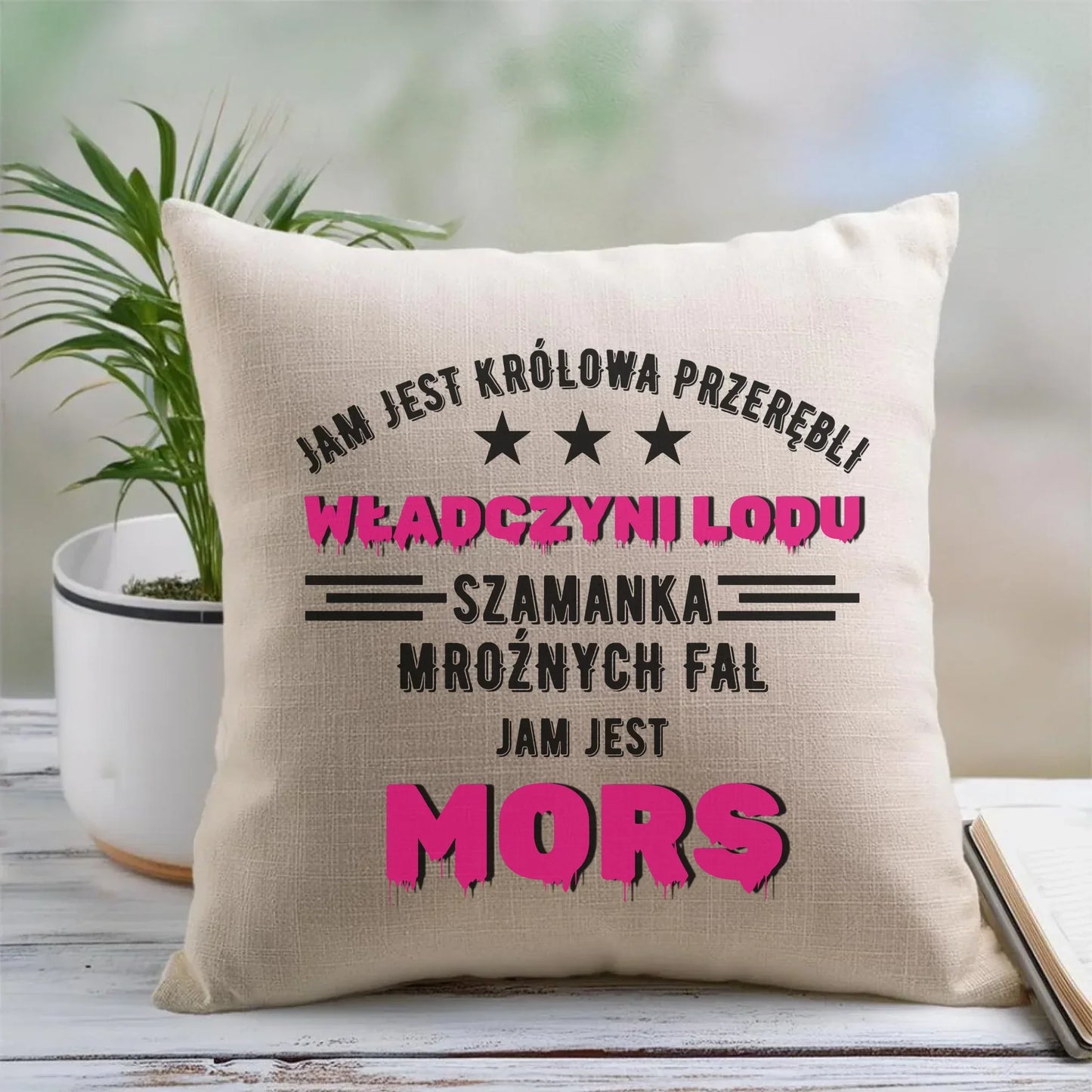 Jam jest Królowa przerębli władczyni lodu jam jest mors | Poduszka HM17 - StoryCups.pl