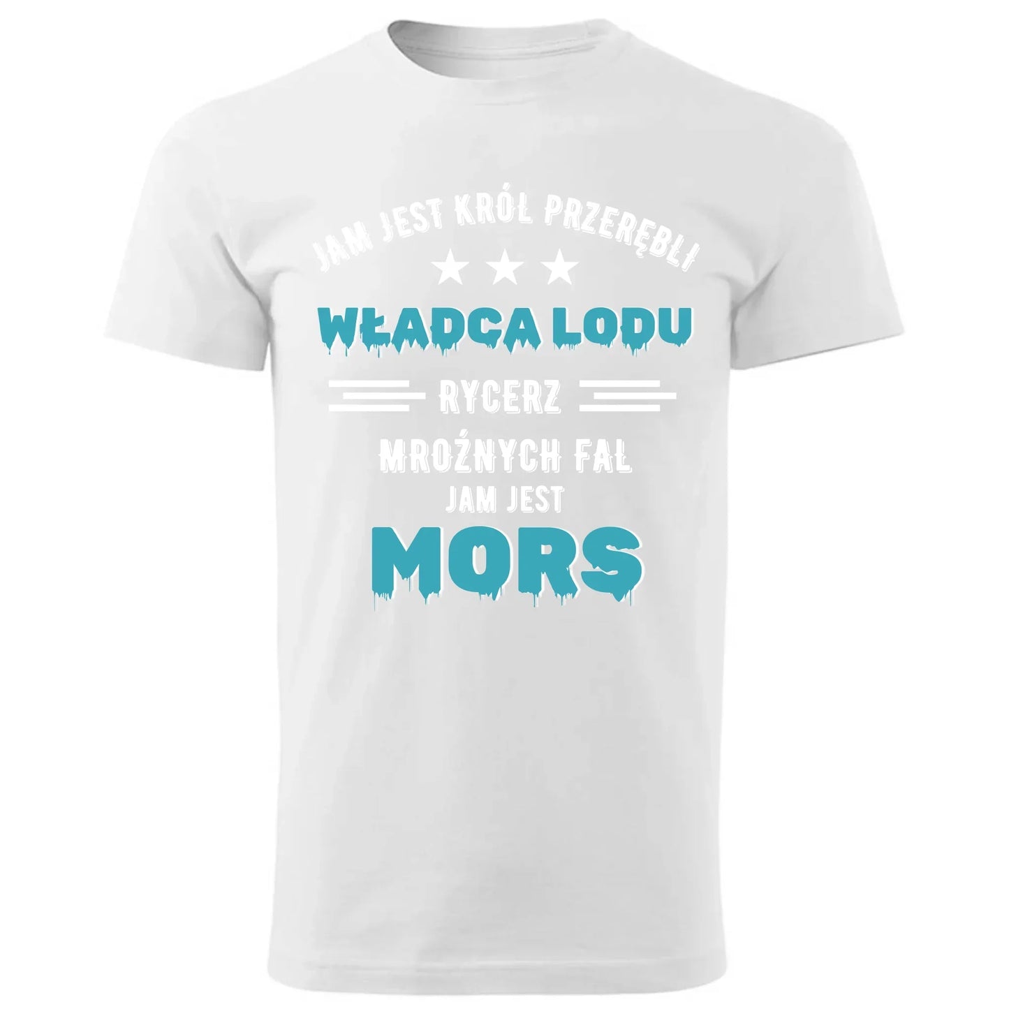 Jam jest Król przerębli władca lodu jam jest mors | Koszulka męska HM13 - StoryCups.pl