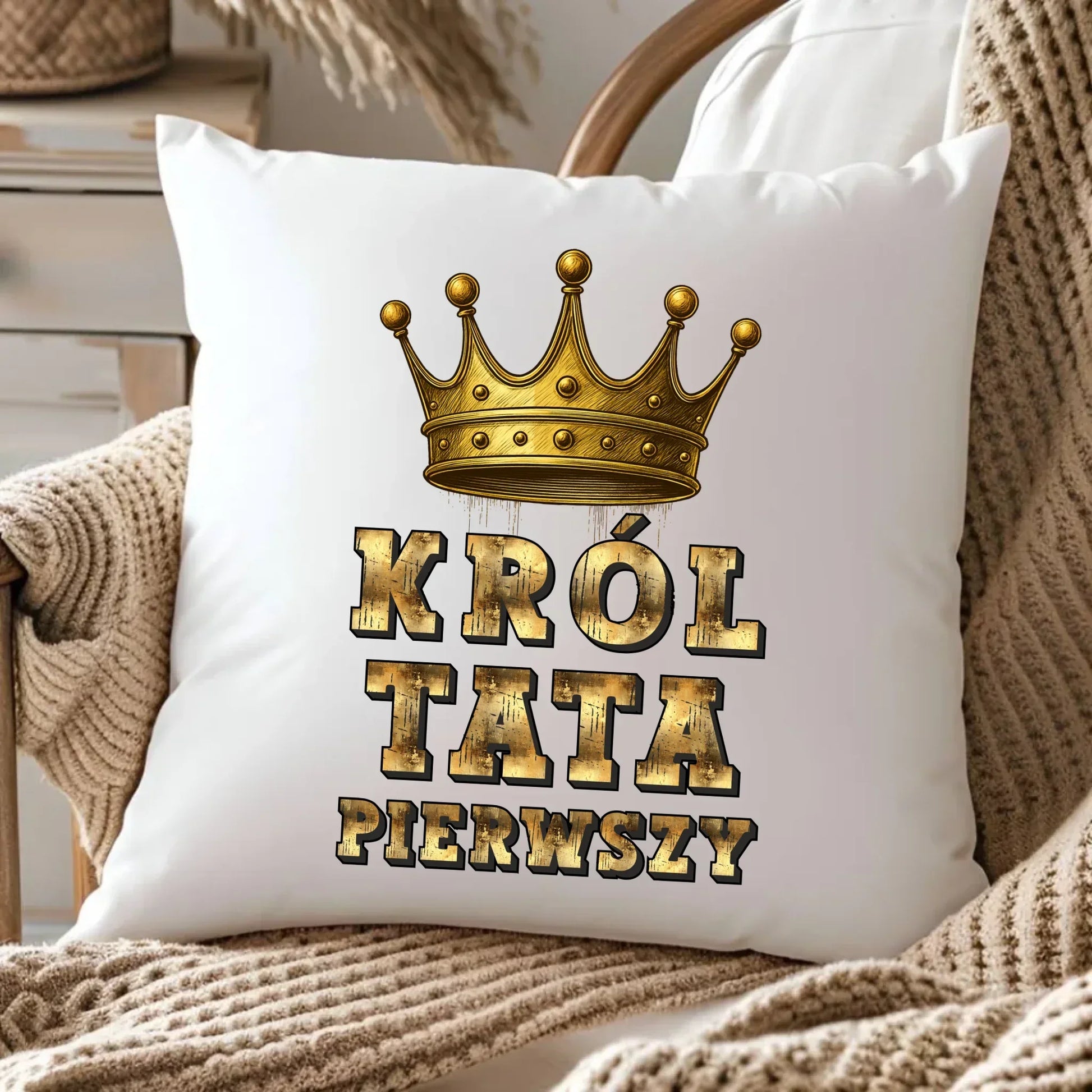 Król Tata Pierwszy | Poduszka prezent dla taty DT20 - StoryCups.pl