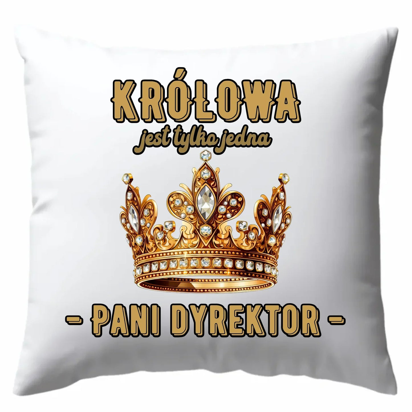 Królowa jest tylko jedna | Poduszka prezent dla dyrektorki szkoły N78 - StoryCups.pl