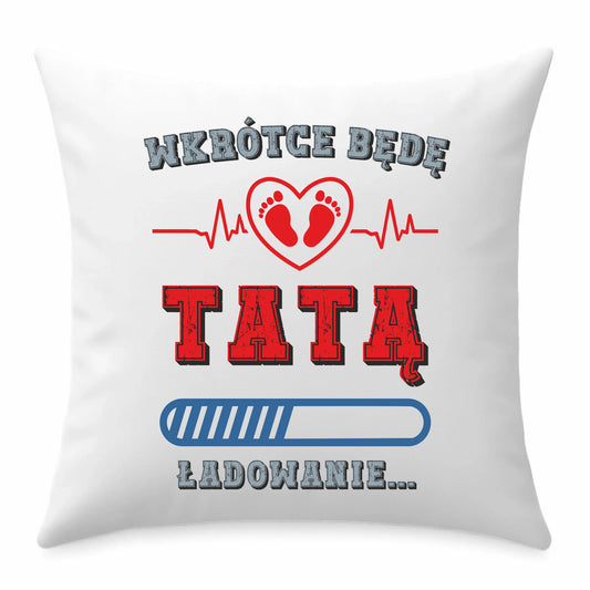 Prezent dla taty poduszka z nadrukiem Dzień Ojca Święta urodziny