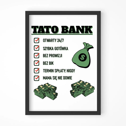 Tato bank | Plakat w ramie dla taty DT41