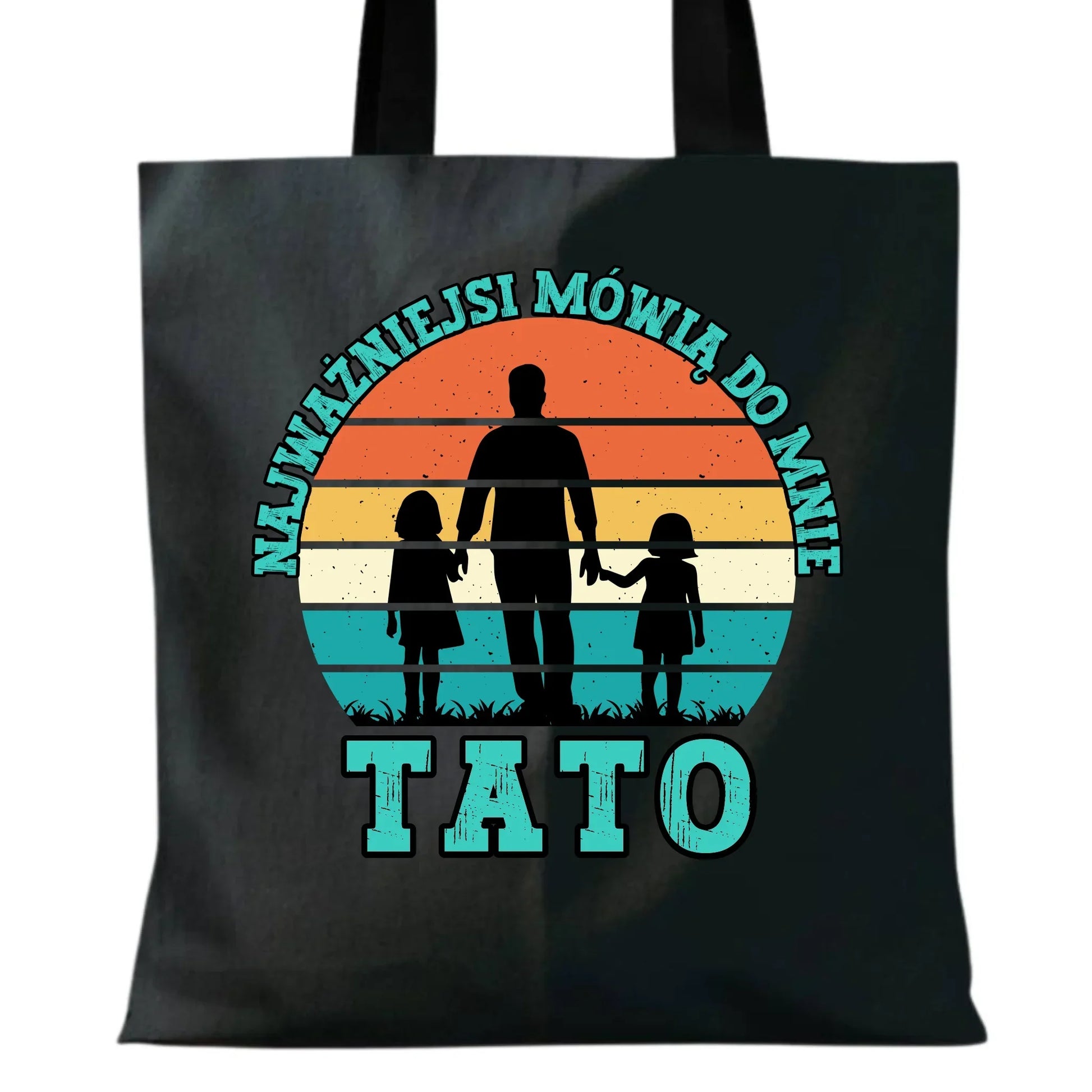 Najważniejsi mówią do mnie tato | Torba dla taty DT31 - StoryCups.pl