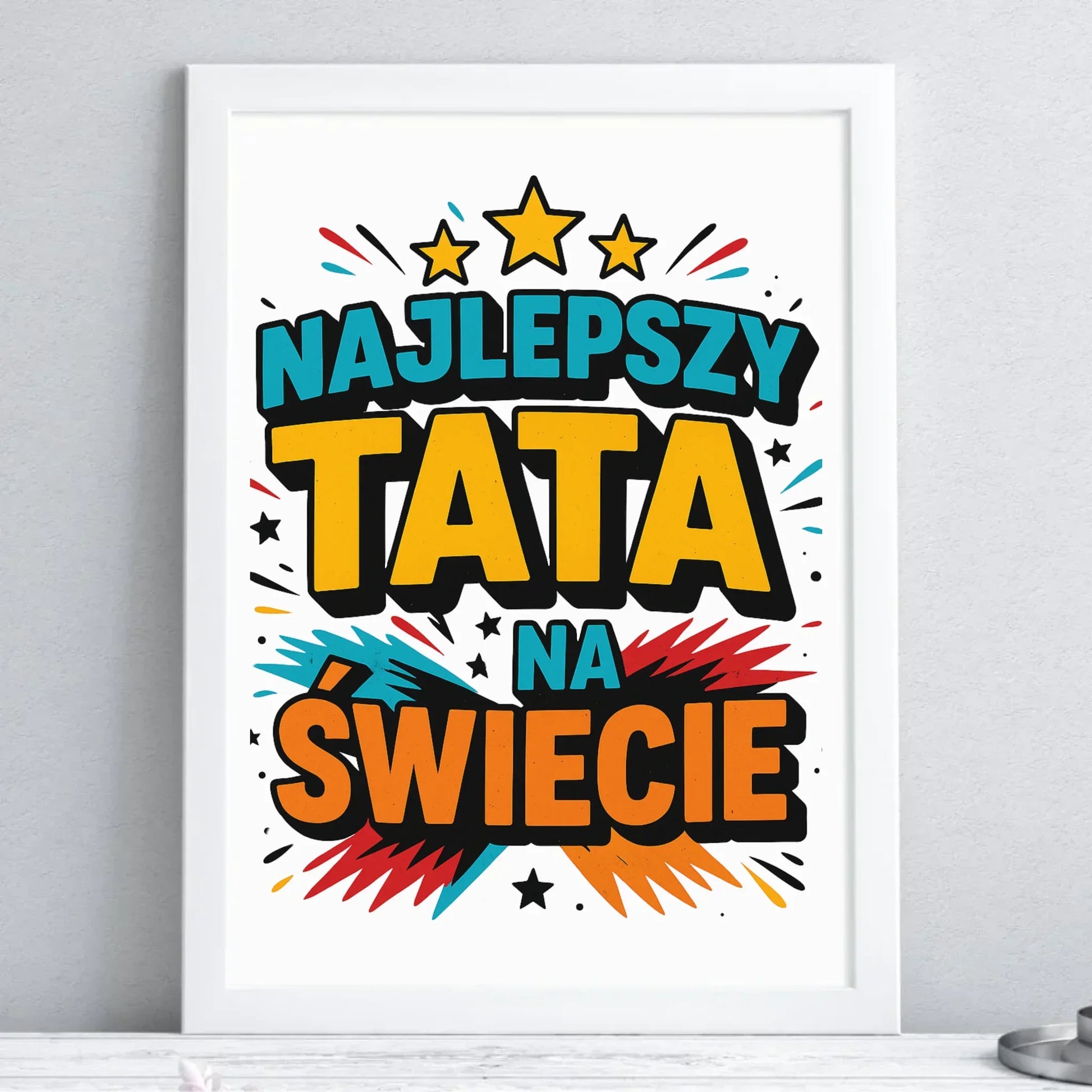Najlepszy tata na świecie | Plakat w ramie dla taty DT34 - StoryCups.pl