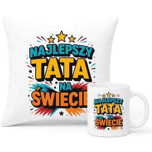 Wyjątkowy prezent dla taty zestaw poduszka i kubek