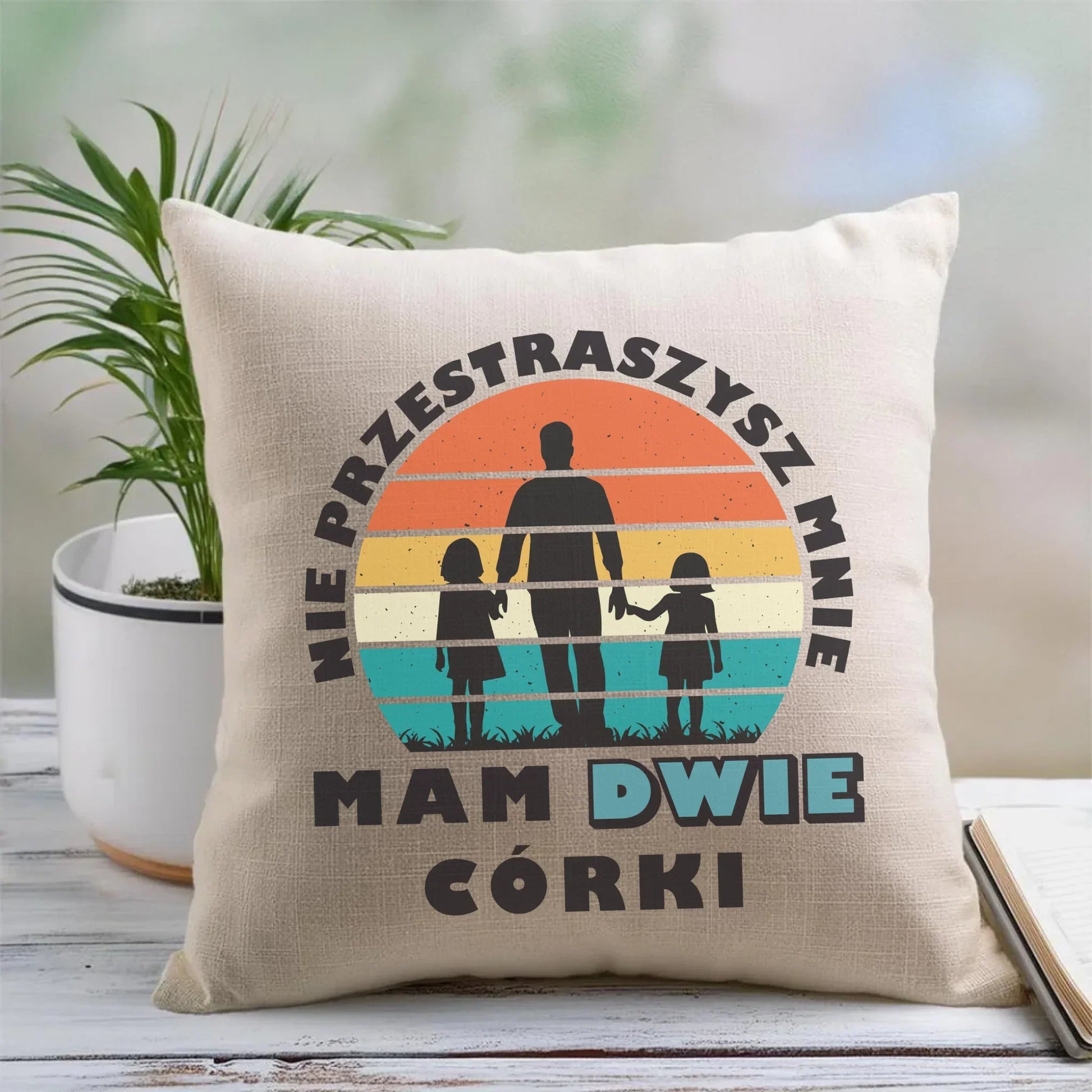 Nie przestraszy mnie mam dwie córki | Poduszka dla taty DT02 - StoryCups.pl