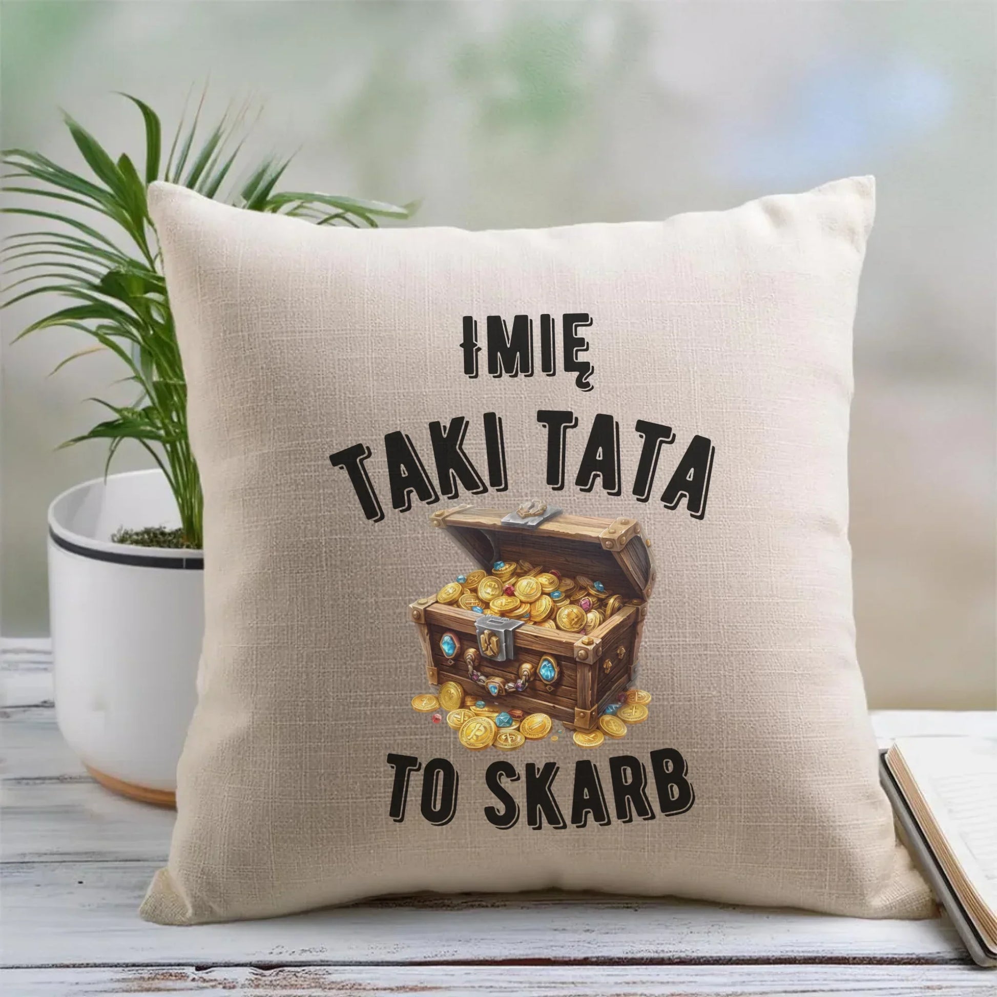 Taki tata to skarb | Poduszka dla taty DT10 - StoryCups.pl
