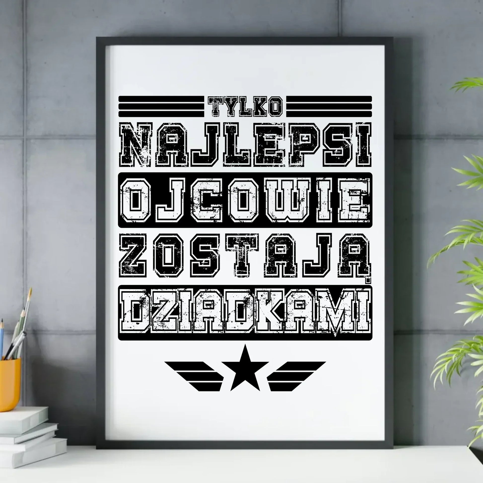 Tylko najlepsi ojcowie zostają dziadkami | Plakat w ramie dla taty DT39 - StoryCups.pl