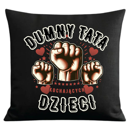 Dumny tata kochających dzieci | Poduszka dekoracyjna dla taty DT44 - StoryCups.pl