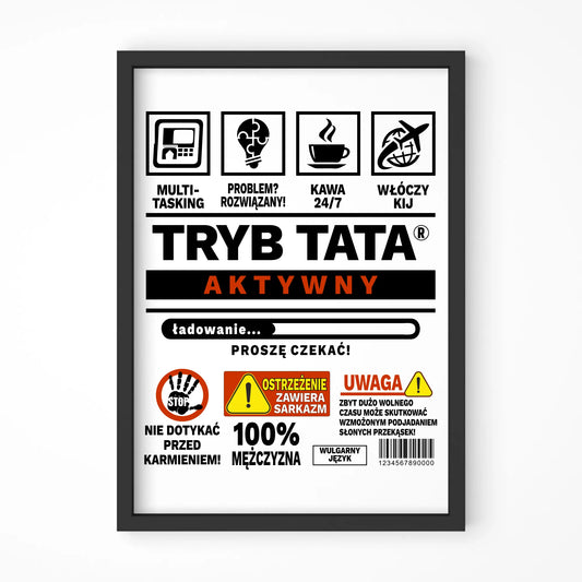 Tryb tata aktywny | Plakat w ramie prezent dla taty DT51