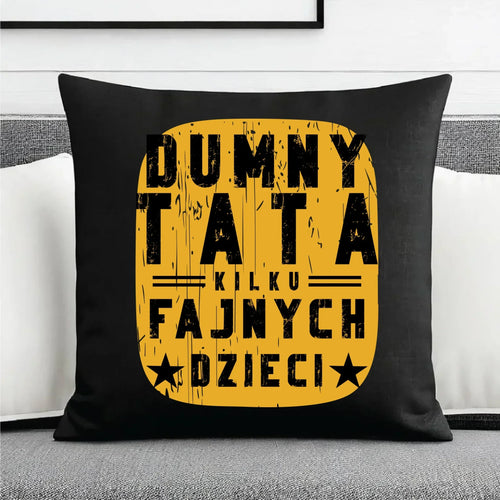 Dumny tata kilku fajnych dzieci | Poduszka dekoracyjna dla taty DT60 - StoryCups.pl