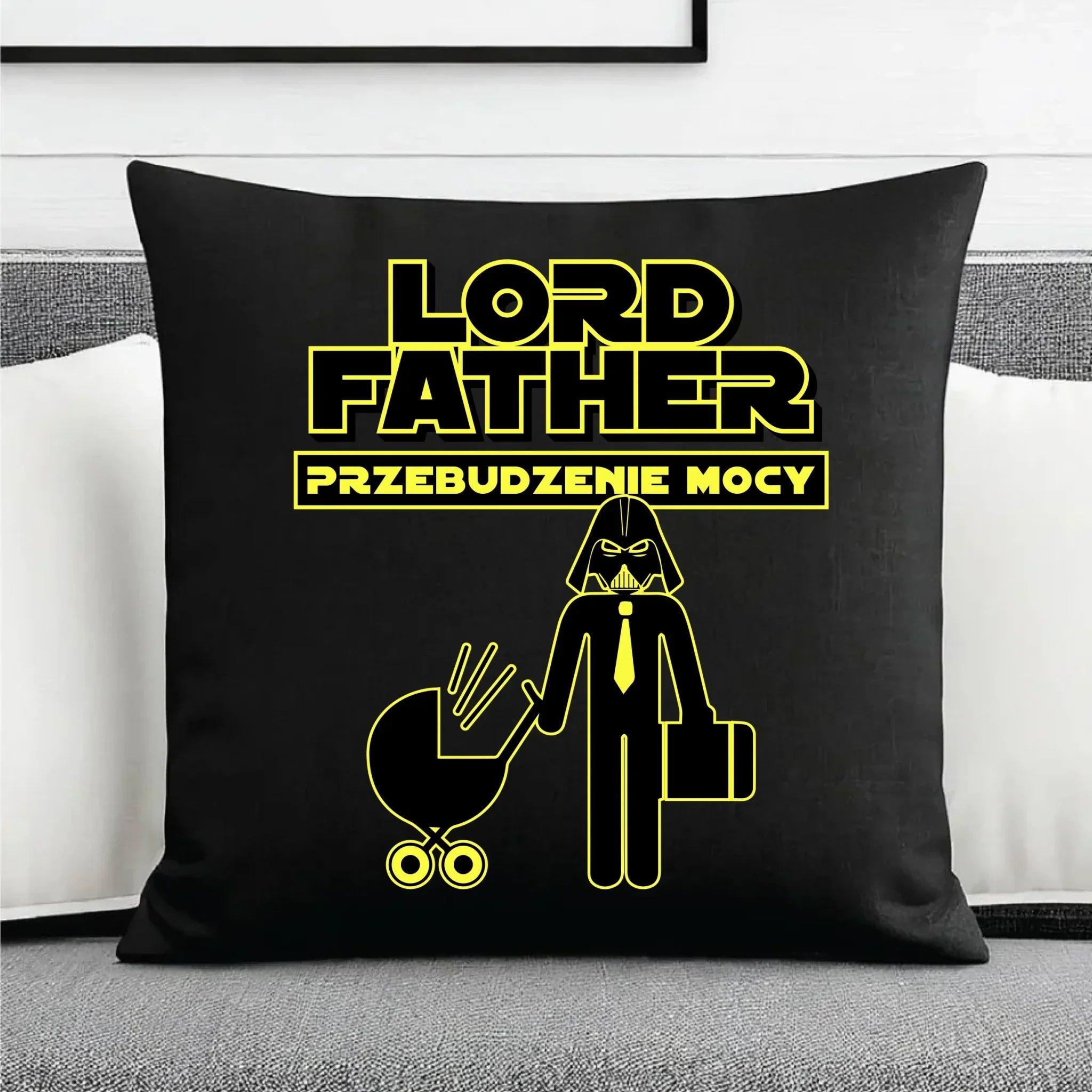 Lord Father przebudzenie mocy | Poduszka dekoracyjna dla taty DT64 - StoryCups.pl