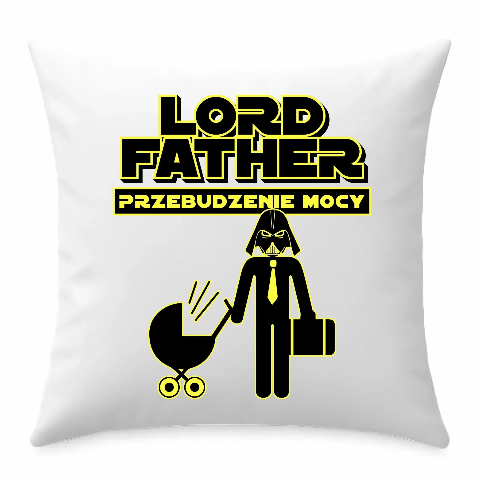 Lord Father przebudzenie mocy | Poduszka dla taty DT64 - StoryCups.pl