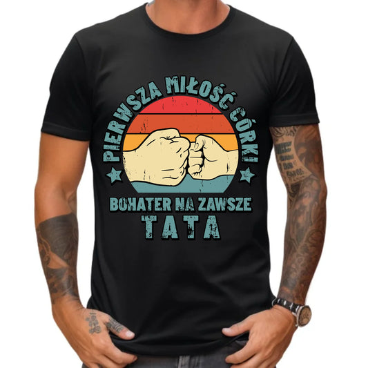 Prezent dla taty koszulka z nadrukiem DZIEŃ OJCA TATA