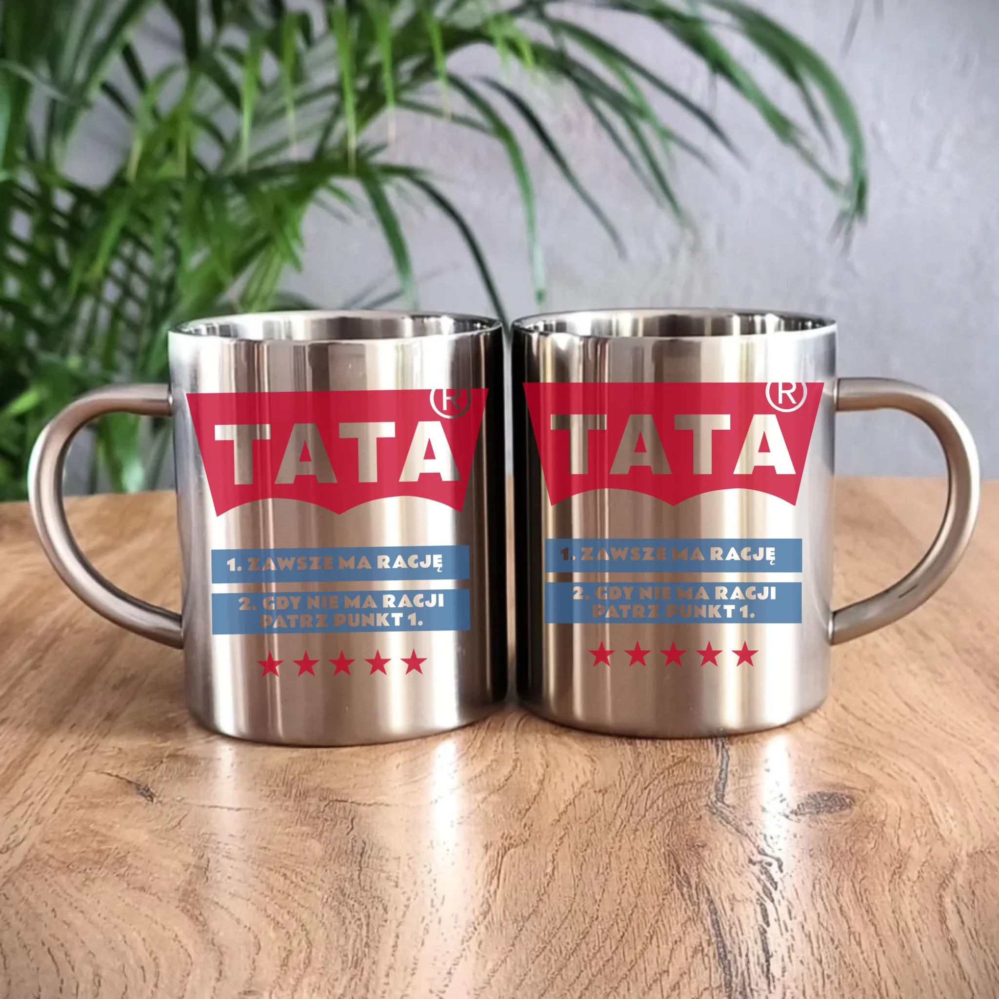 Tata zawsze ma rację | Metalowy kubek dla taty DT72 - StoryCups.pl