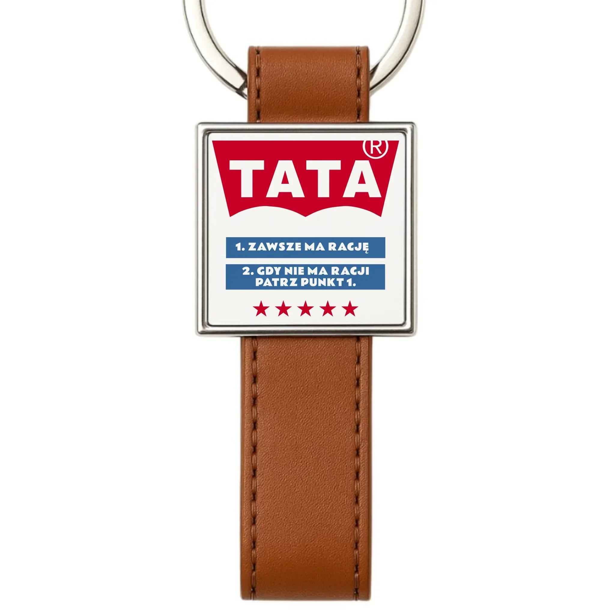 Tata zawsze ma rację | Brelok dla taty DT72 - StoryCups.pl