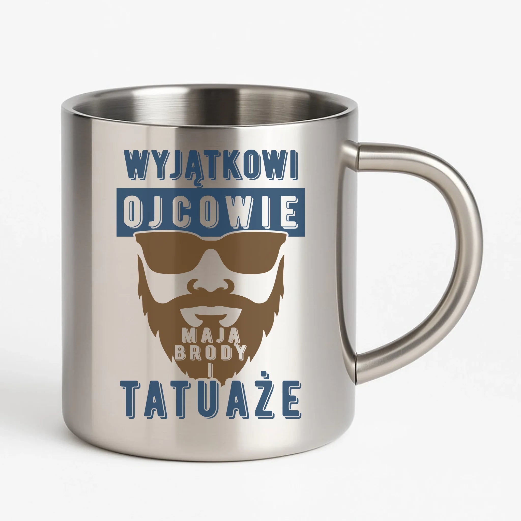 Wyjątkowi ojcowie mają brody i tatuaże | Metalowy kubek dla taty DT73 - StoryCups.pl