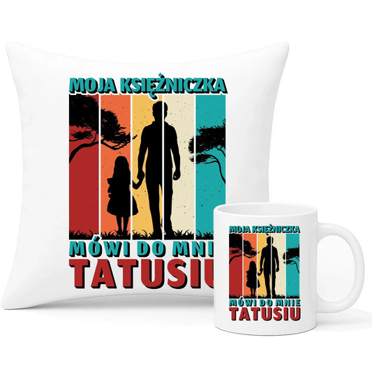 Moja księżniczka mówi do mnie Tatusiu | Zestaw poduszka i kubek dla taty DT75 - StoryCups.pl