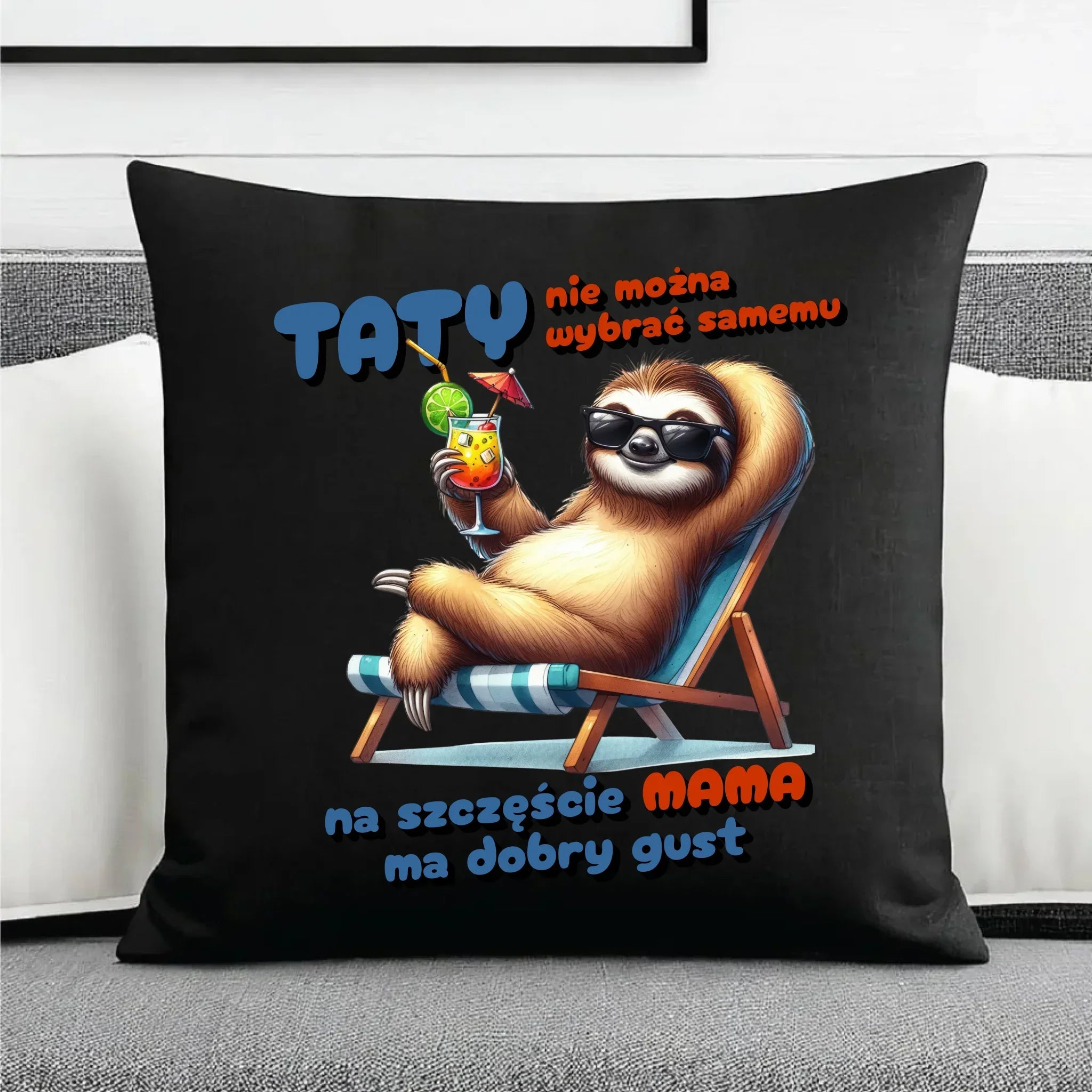 Mama ma dobry gust | Poduszka dekoracyjna dla taty DT78 - StoryCups.pl