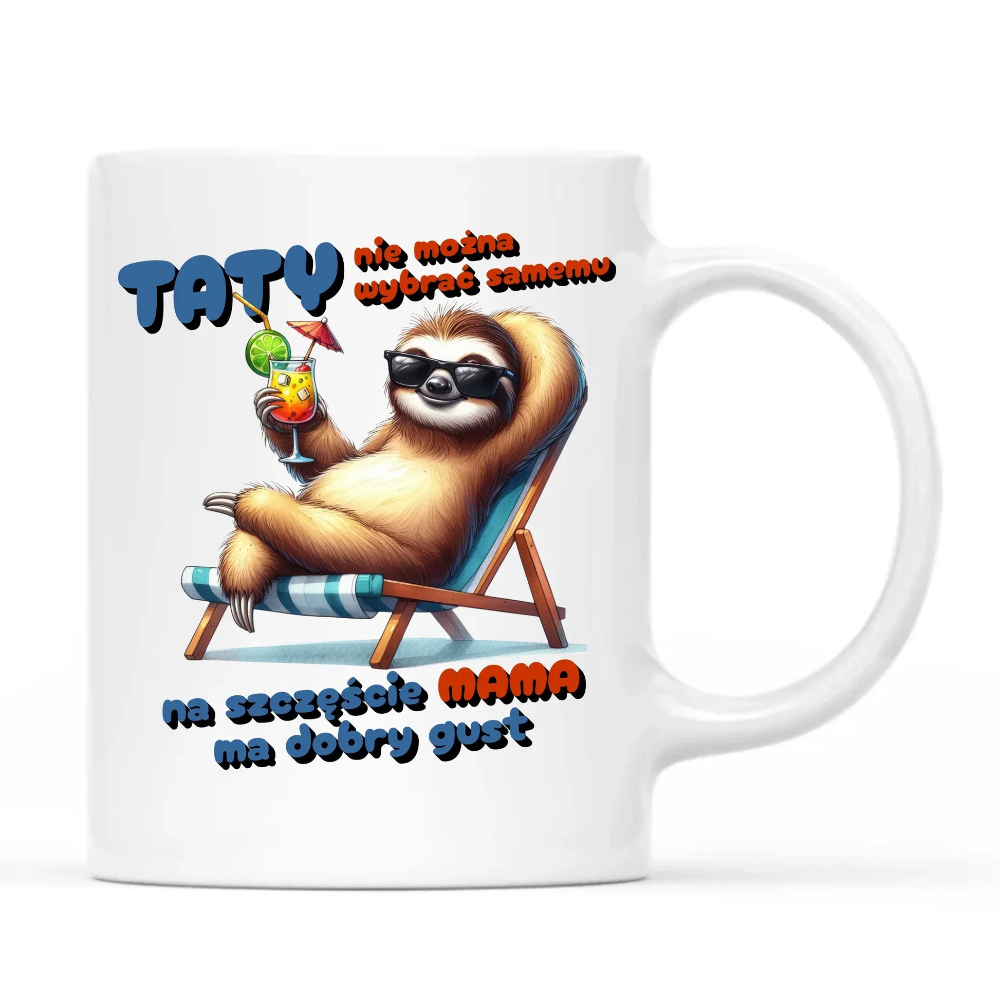 Mama ma dobry gust | Kubek dla taty DT78 - StoryCups.pl