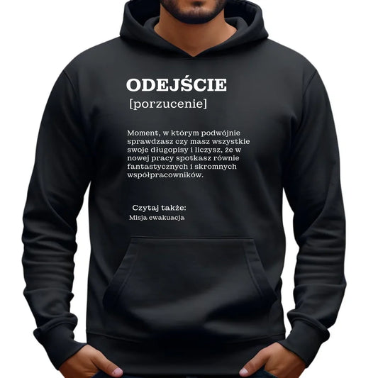 Bluza męska z kapturem prezent dla kolegi na odejście z pracy POŻEGNANIE